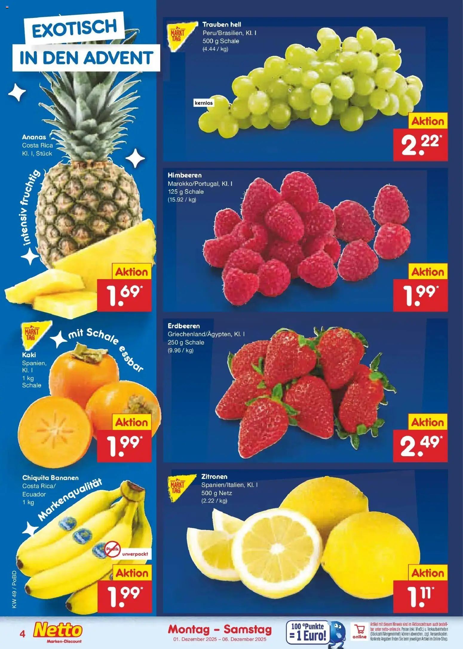 Netto Marken-Discount prospekt Regensburg	 – gültig ab 01.12.2025 | Seite: 4 | Produkte: Himbeeren, Trauben, Bananen, Erdbeeren