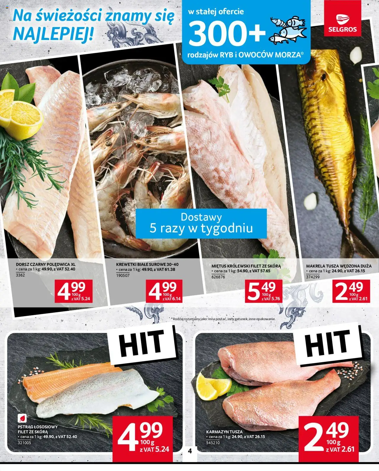 Selgros cash&carry Gazetka od 14.08.2025 | Strona: 4 | Produkty: Dorsz, Pstrąg łososiowy, Krewetki białe, Dorsz czarny