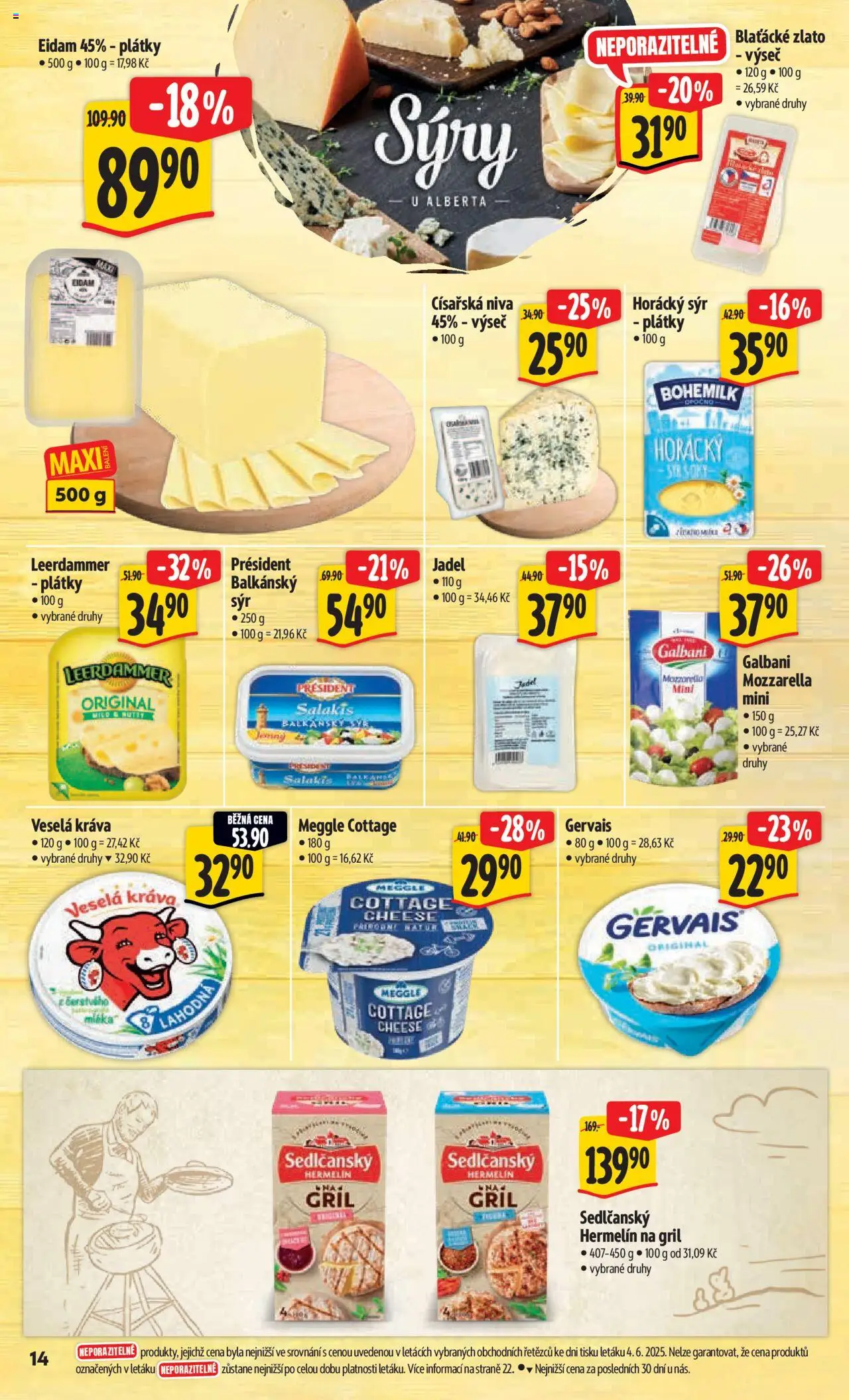 Albert leták - Hypermarket od 11.06.2025 | Strana: 22 | Produkty: Sedlčanský Hermelín, Gril, Leerdammer, Cottage cheese