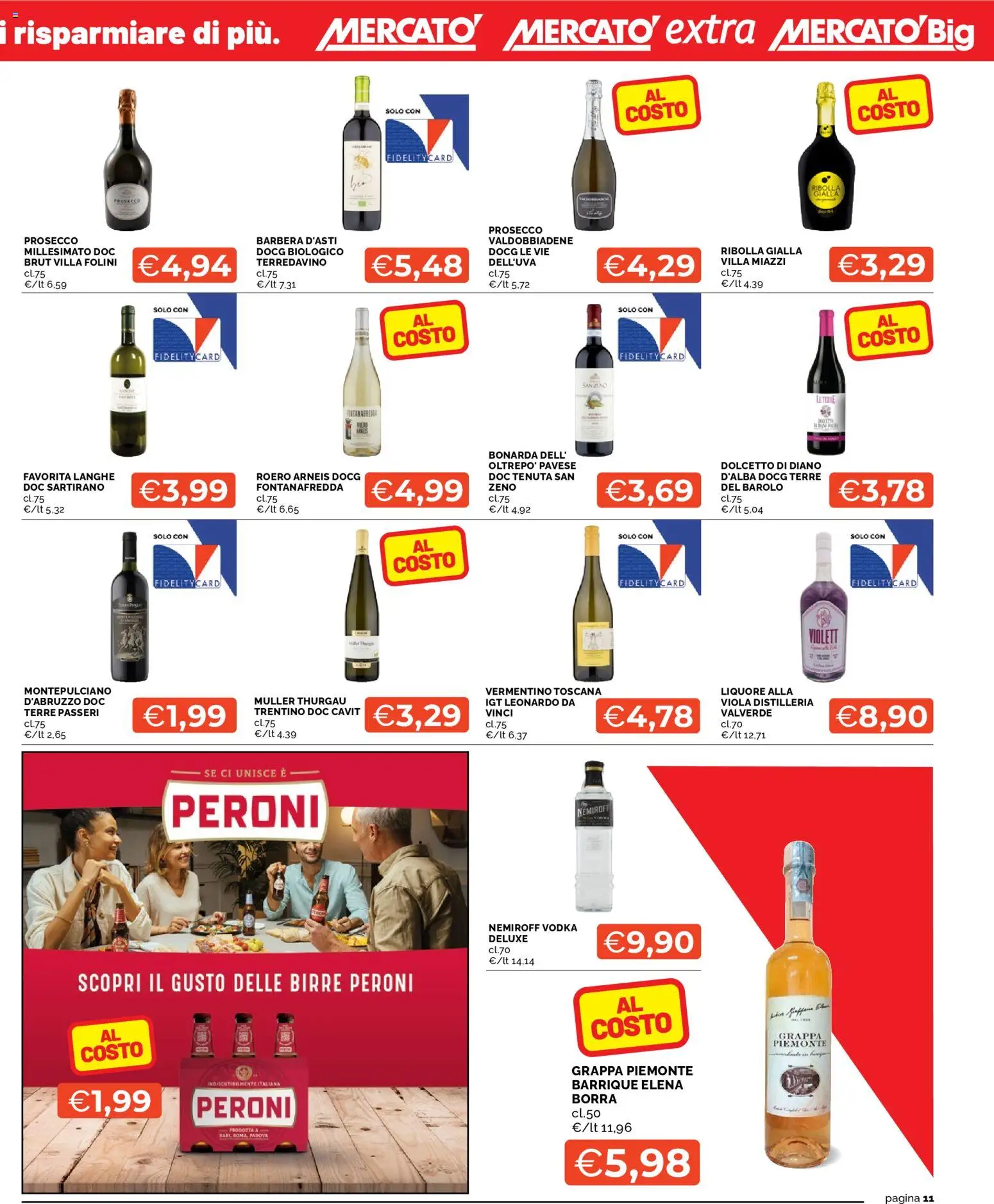 Volantino Mercatò del 07.01.2026 | Pagina: 11 | Prodotti: Vodka, Prosecco, Liquore, Grappa