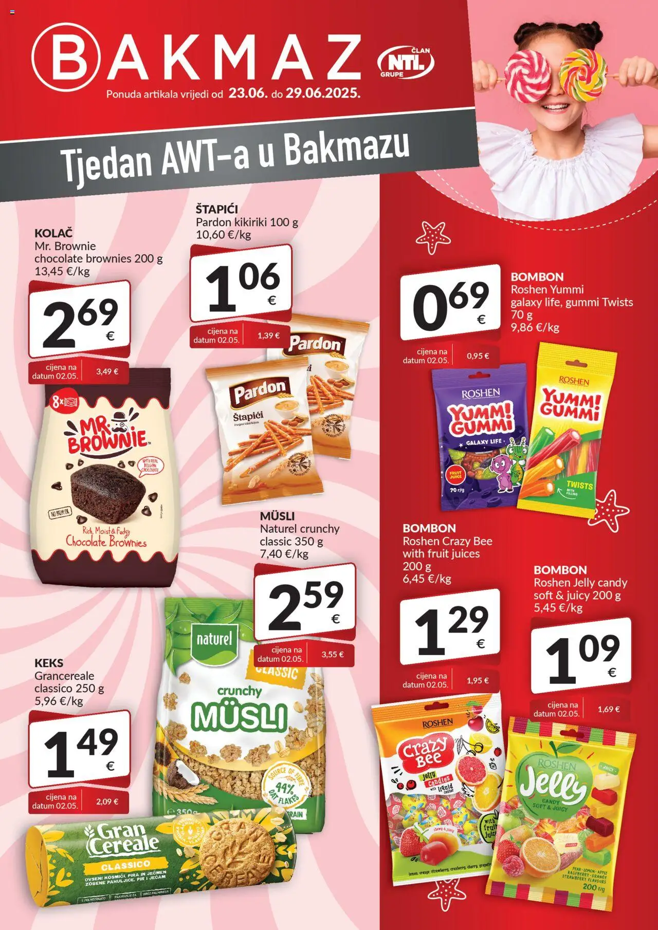 Bakmaz katalog | vrijedi od 28.07.2025 | Stranica: 1 | Proizvodi: Musli, Keks, Kikiriki, Štapići