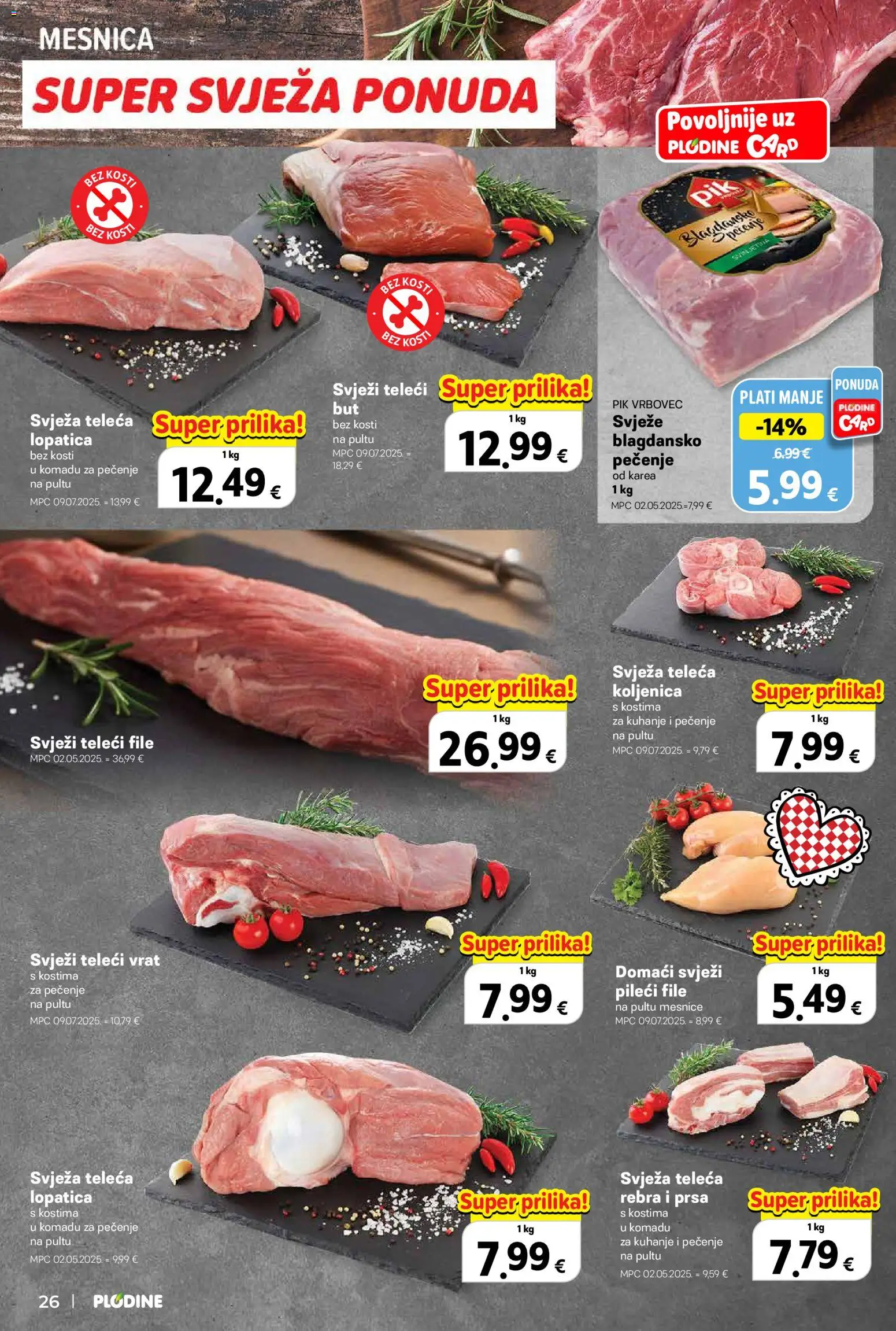 Plodine katalog | vrijedi od 01.04.2026 | Stranica: 34 | Proizvodi: Pileći file, Pik Vrbovec, Lopatica