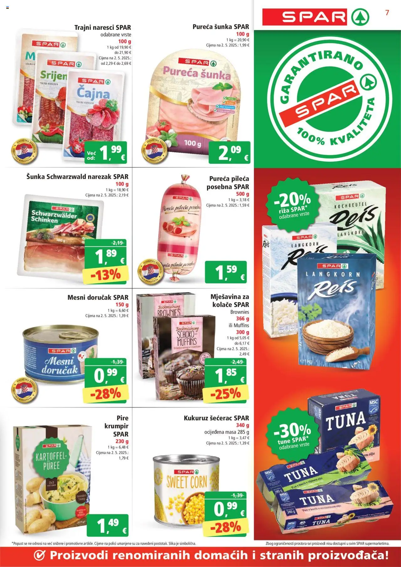 Spar katalog | vrijedi od 18.06.2025 | Stranica: 7 | Proizvodi: Kukuruz, Riža, Narezak, Mesni doručak