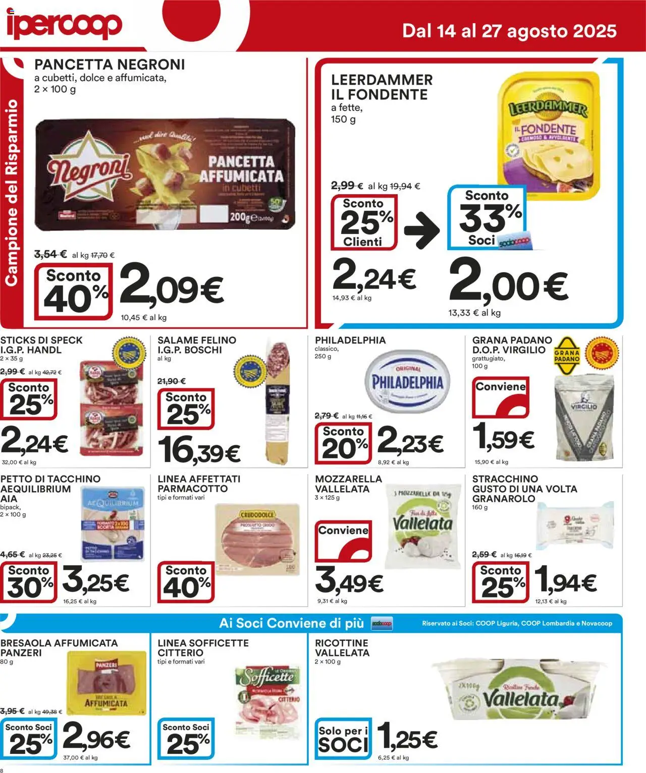 Volantino Ipercoop del 14.08.2025 | Pagina: 8 | Prodotti: Bresaola, Pancetta, Tacchino, Stracchino