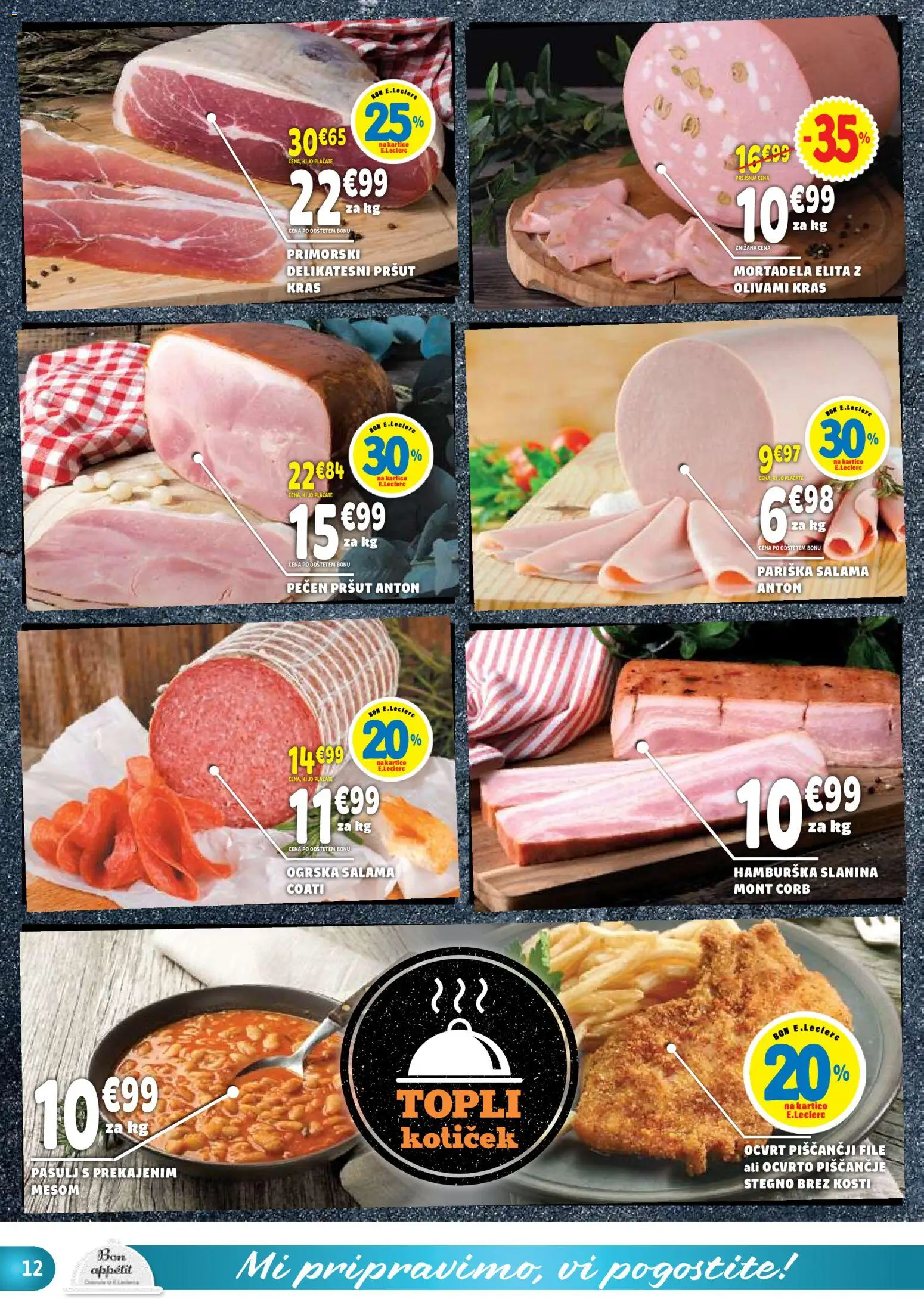 Novi E.leclerc katalog ponudbe – veljaven od 08.04.2026 | Stran: 12 | Izdelki: Pršut, Mortadela, Slanina, Salama
