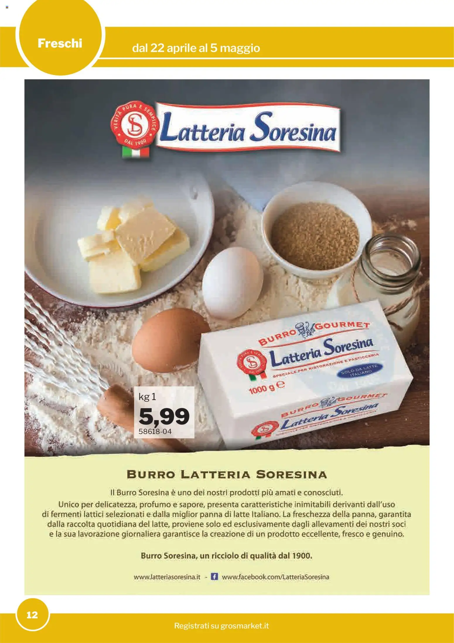 Volantino Sogegross del 22.04.2026 | Pagina: 12 | Prodotti: Panna, Latte, Burro, Profumo