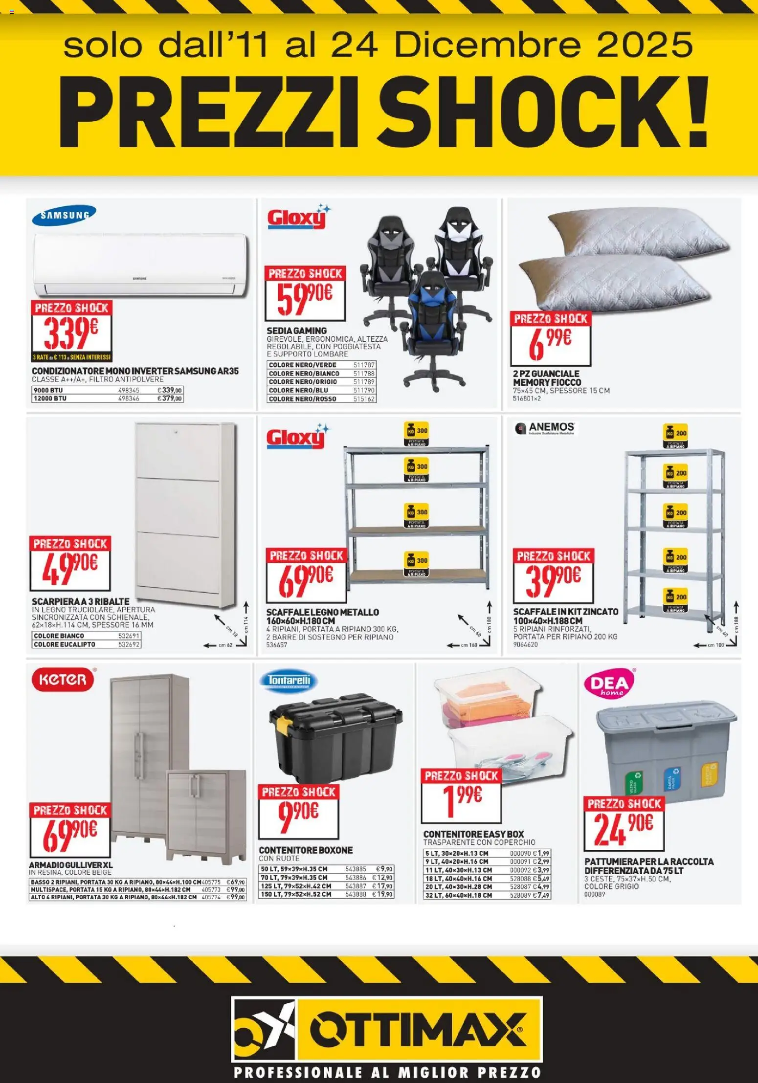 Volantino Ottimax del 11.12.2025 | Pagina: 2 | Prodotti: Scaffale, Condizionatore, Armadio, Samsung