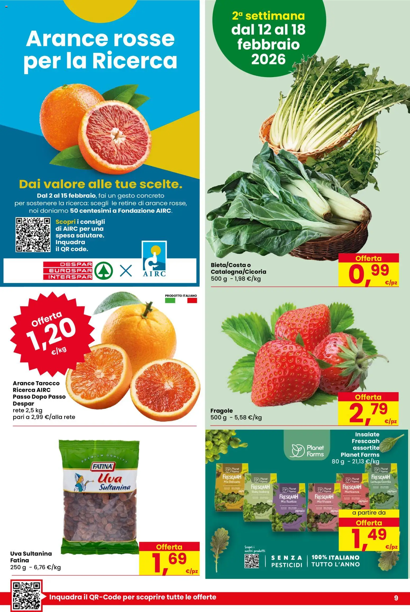 Volantino Despar del 05.02.2026 | Pagina: 9 | Prodotti: Misticanza, Arance, Fragole, Lattuga