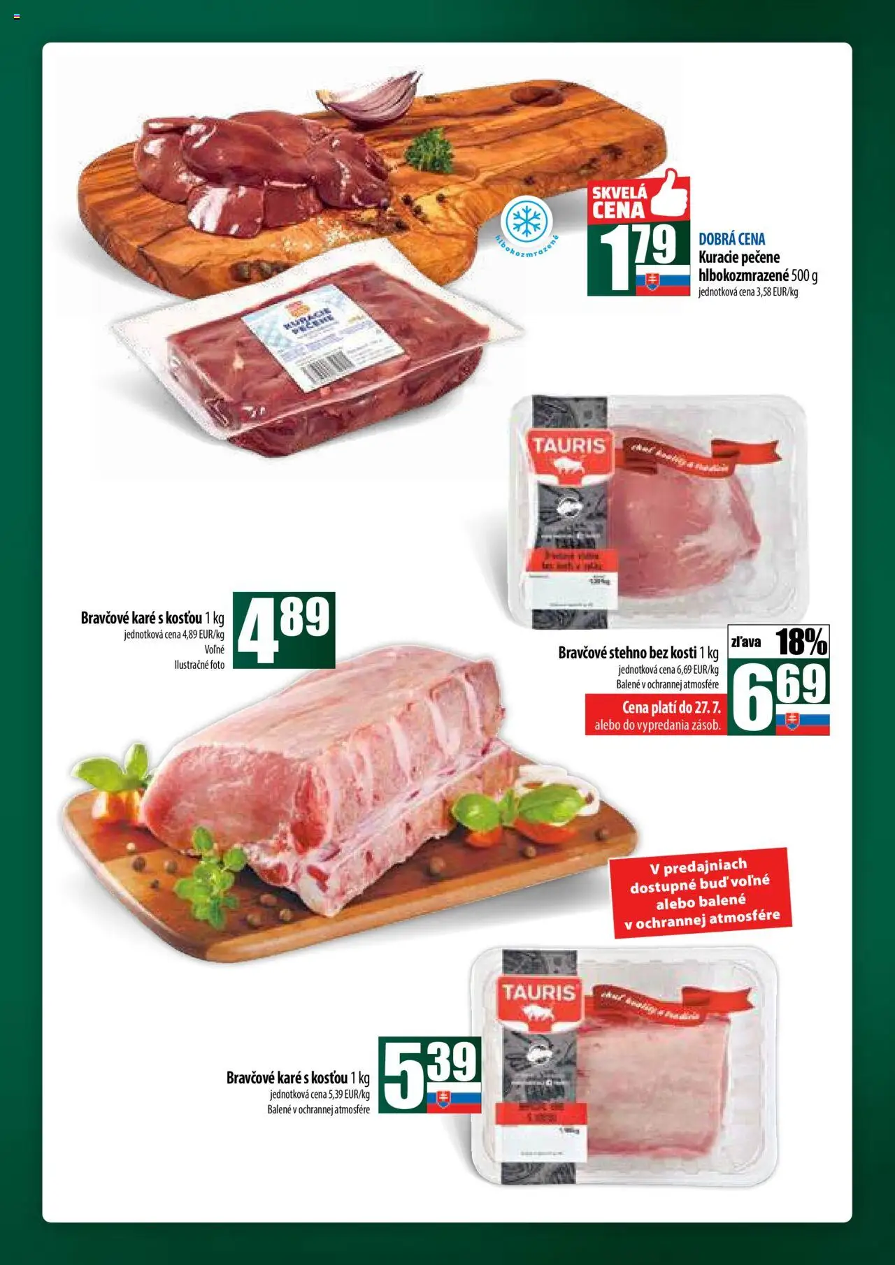 COOP Jednota široká ponuka │ platný od 24.07.2025 | Strana: 7 | Produkty: Bravčové stehno, Bravčové karé