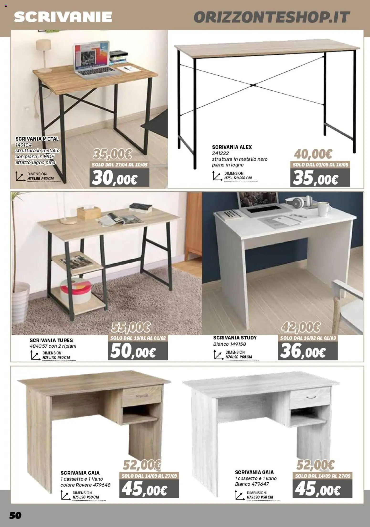 Volantino Orizzonte del 16.01.2026 | Pagina: 50 | Prodotti: Scrivania