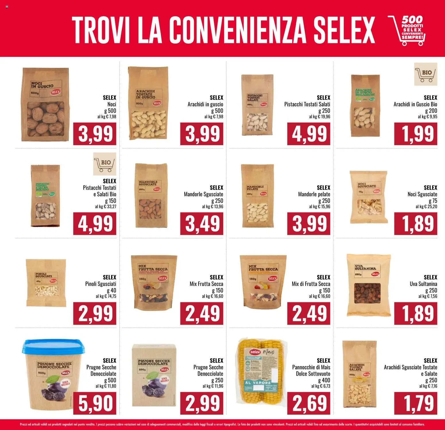 Volantino Famila del 26.02.2026 | Pagina: 3 | Prodotti: Noci, Uva, Arachidi, Pistacchi