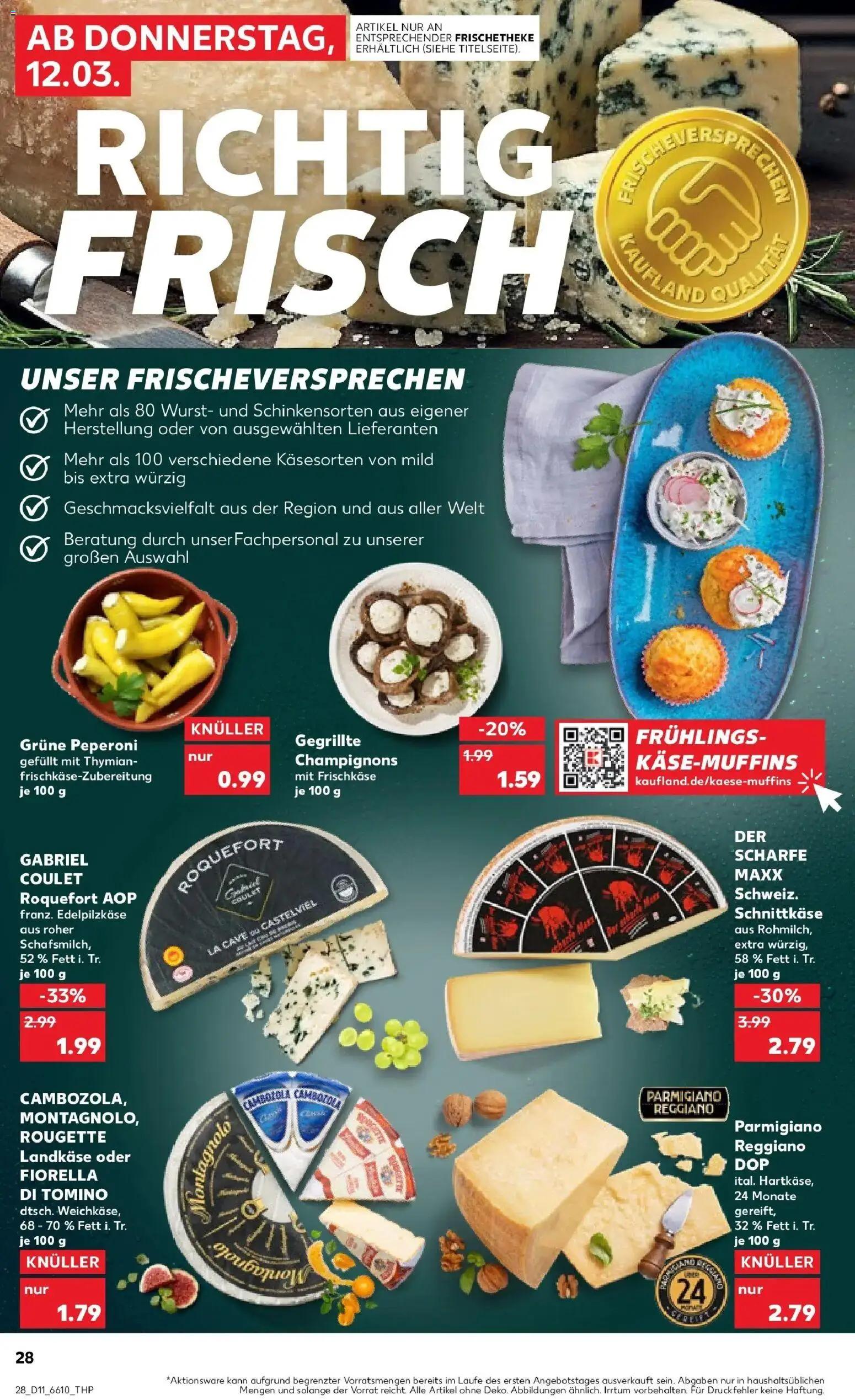 Kaufland Prospekt Monschau	 – gültig ab 12.03.2026 | Seite: 28 | Produkte: Champignons, Wurst, Frischkase