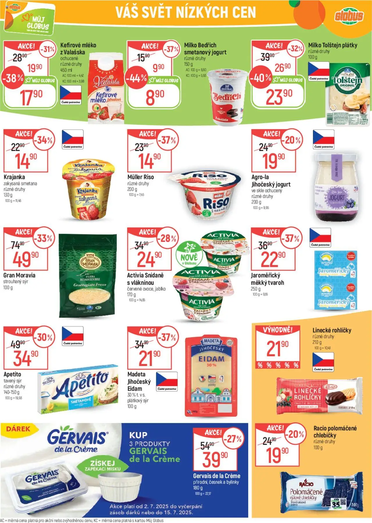 Globus leták od 02.07.2025 | Strana: 24 | Produkty: Globus, Plátkový sýr, Tvaroh, Zakysaná smetana