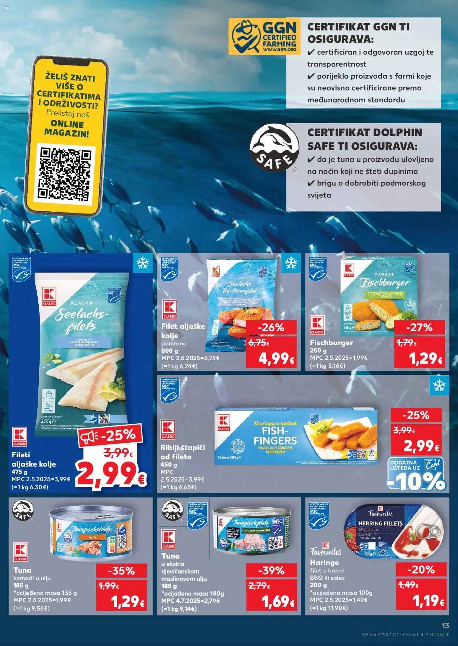 Kaufland katalog | vrijedi od 19.11.2025 | Stranica: 13 | Proizvodi: Riblji štapići, Štapići, Tuna