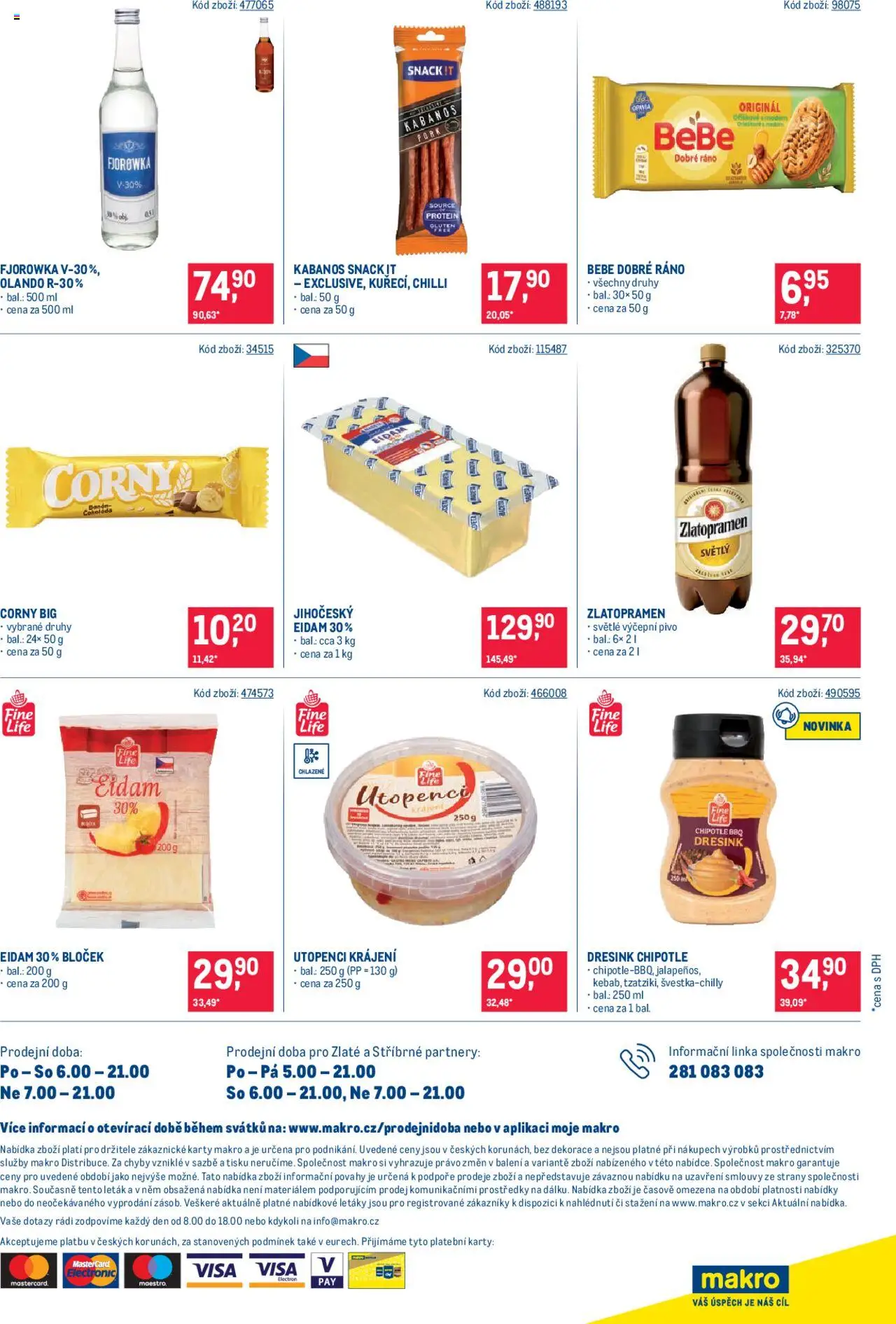 Makro leták - Maloobchod od 18.06.2025 | Strana: 16 | Produkty: Zlatopramen, Utopenci, Bebe, Dekorace