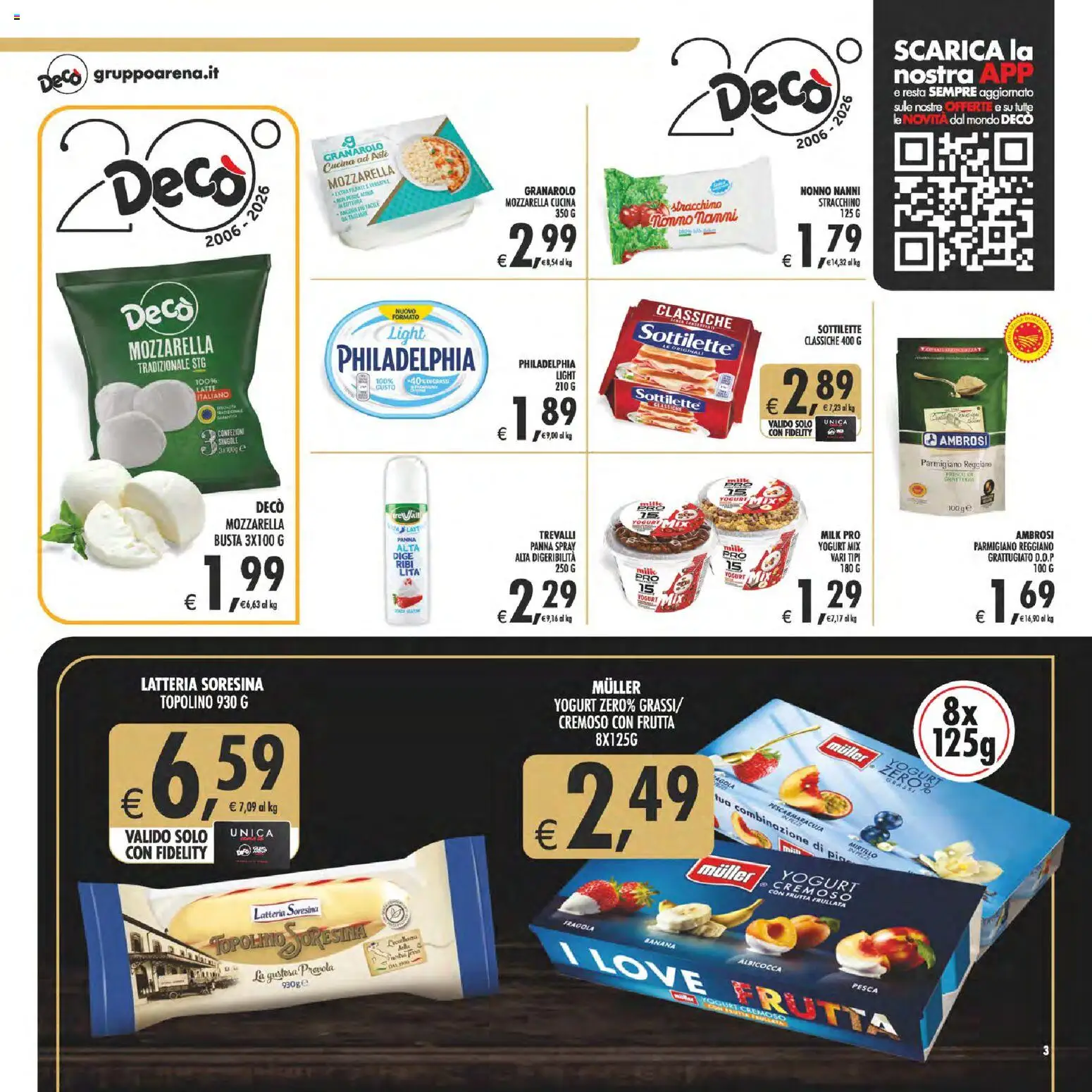 Volantino Decò del 17.04.2026 | Pagina: 3 | Prodotti: Latte, Stracchino, Provola, Parmigiano reggiano