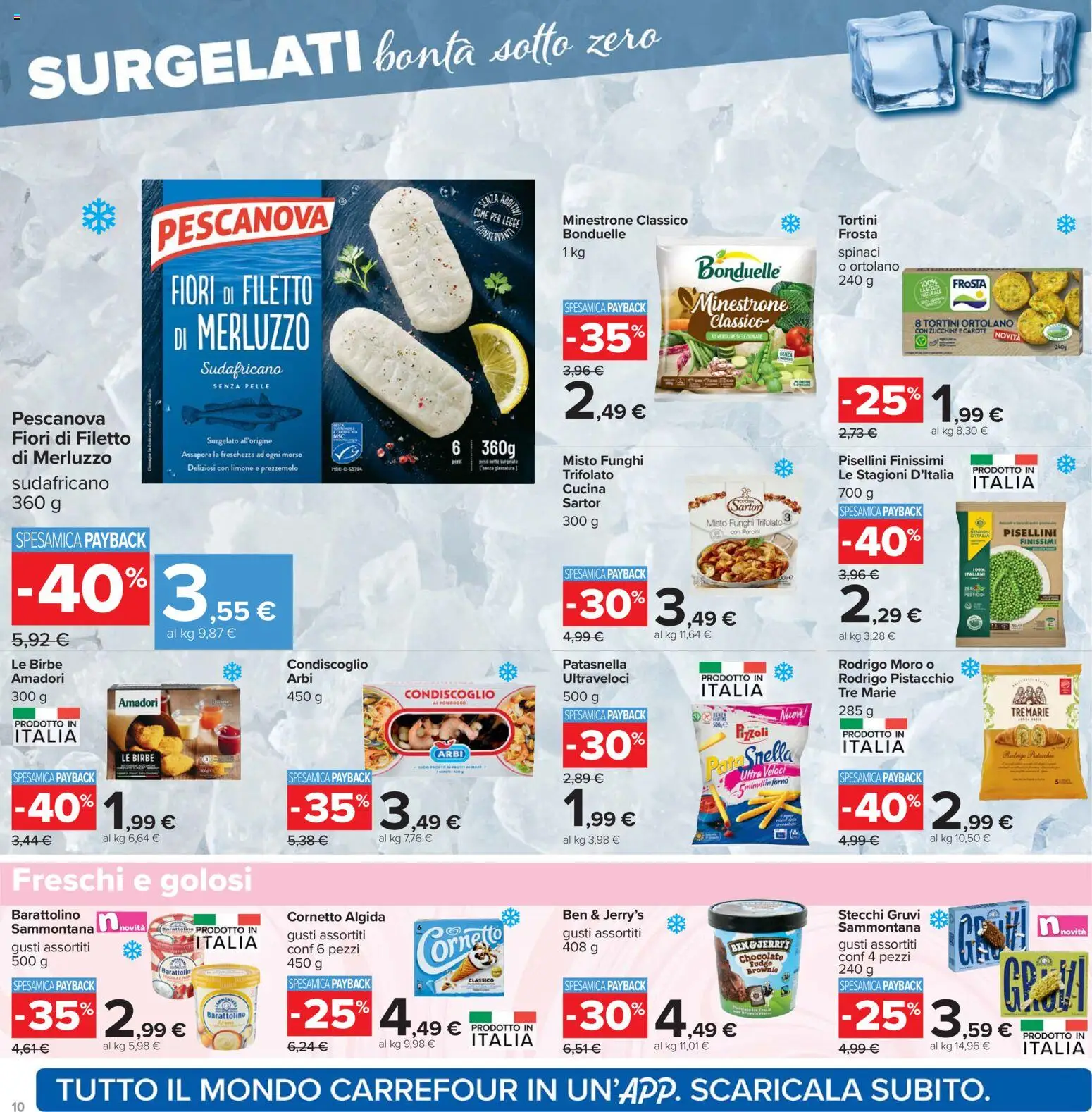 Volantino Carrefour del 07.04.2026 | Pagina: 10 | Prodotti: Cornetto, Merluzzo, Verdure, Spinaci