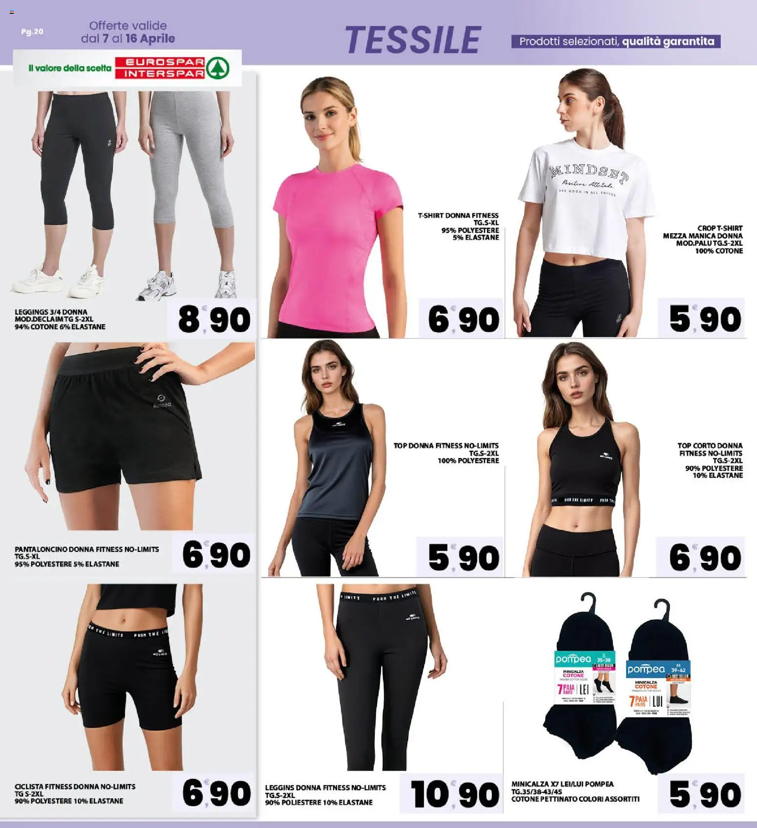 Volantino Eurospar del 07.04.2026 | Pagina: 20 | Prodotti: Leggings, Top, Leggins, The