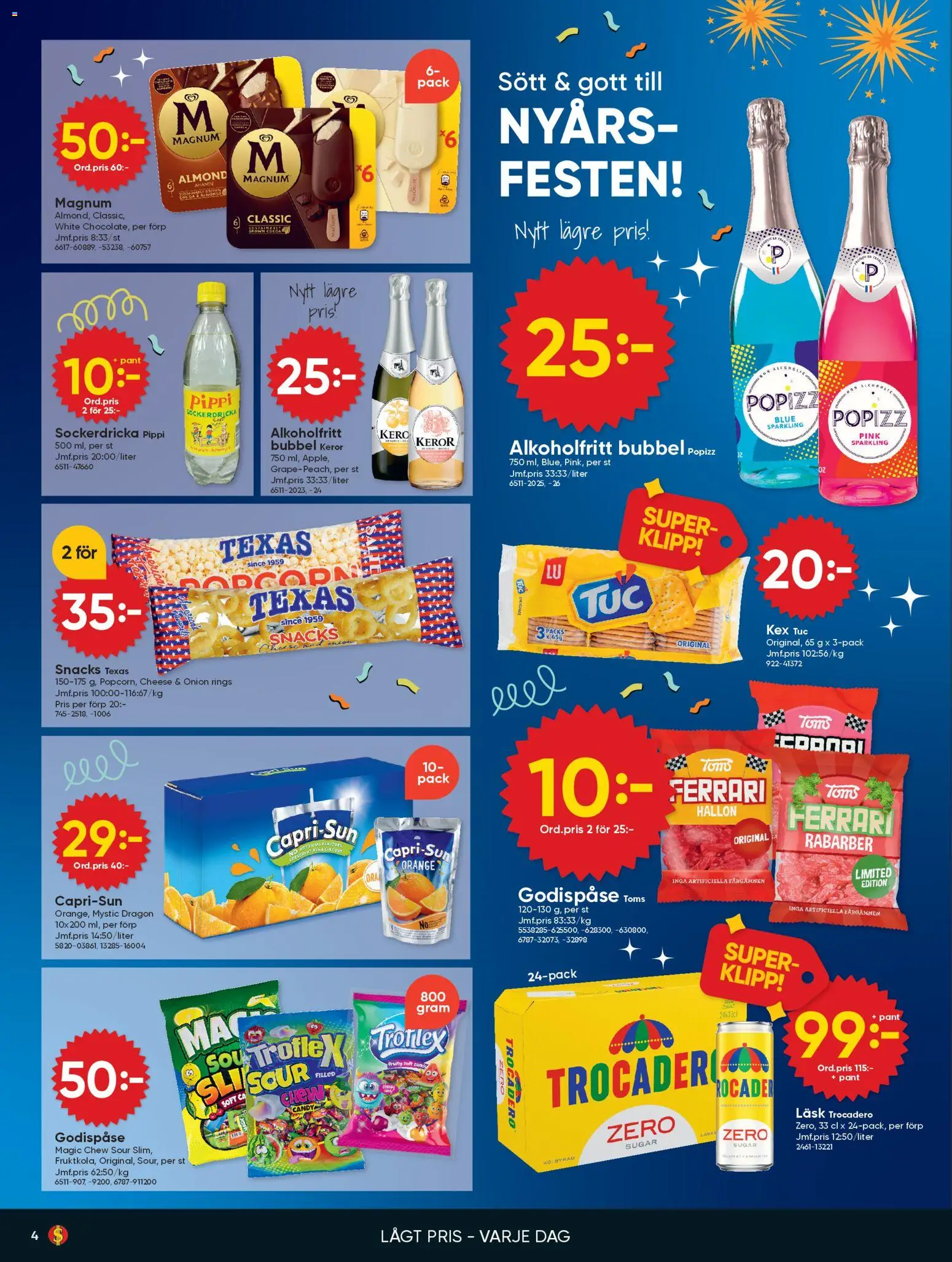 Dollar Store reklamblad aktuell från 22.12.2025 | Sida: 4 | Produkter: Bubbel, Hallon