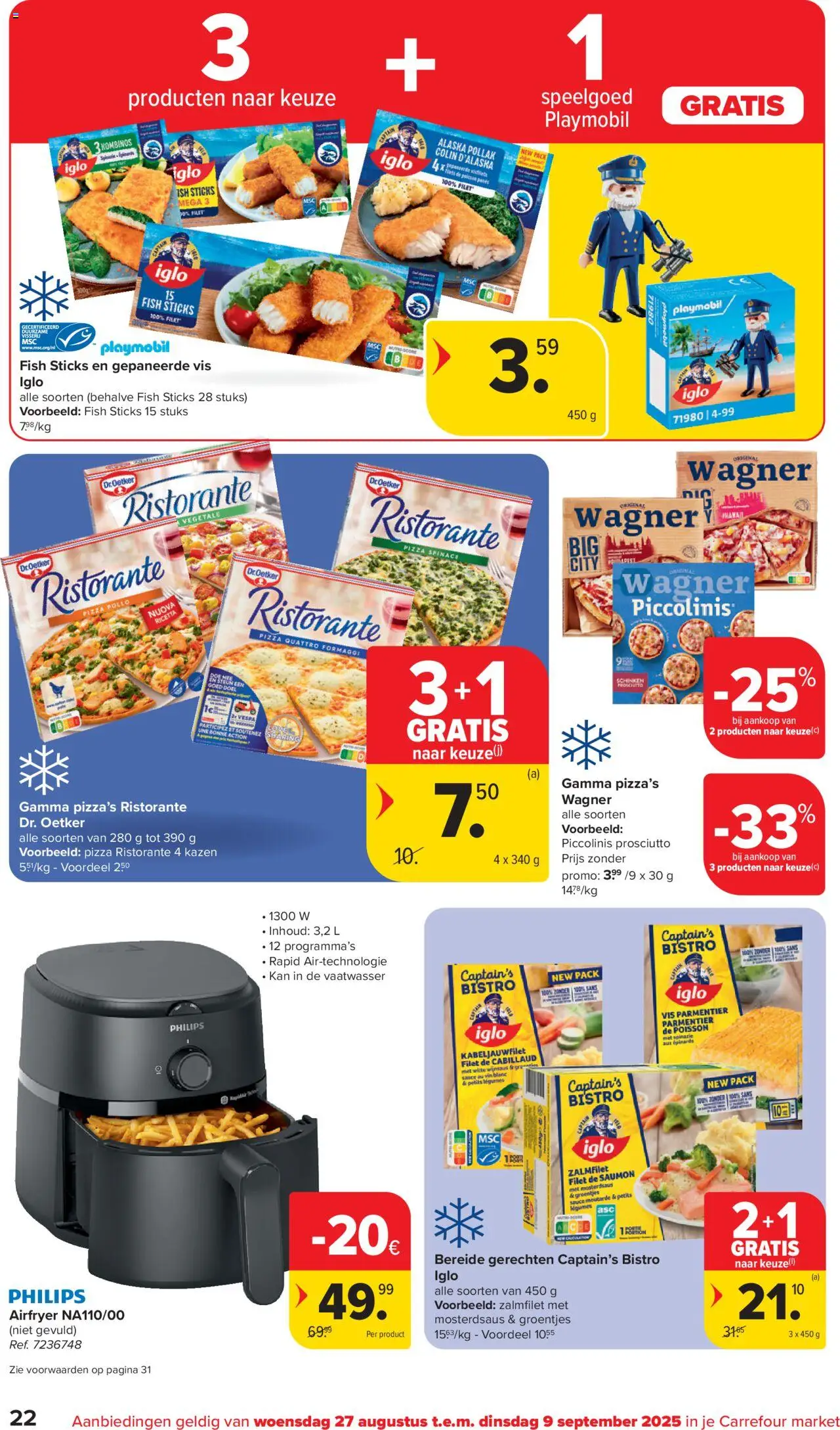  | Pagina: 22 | Producten: Pizza, Vaatwasser, Spinazie, Kan