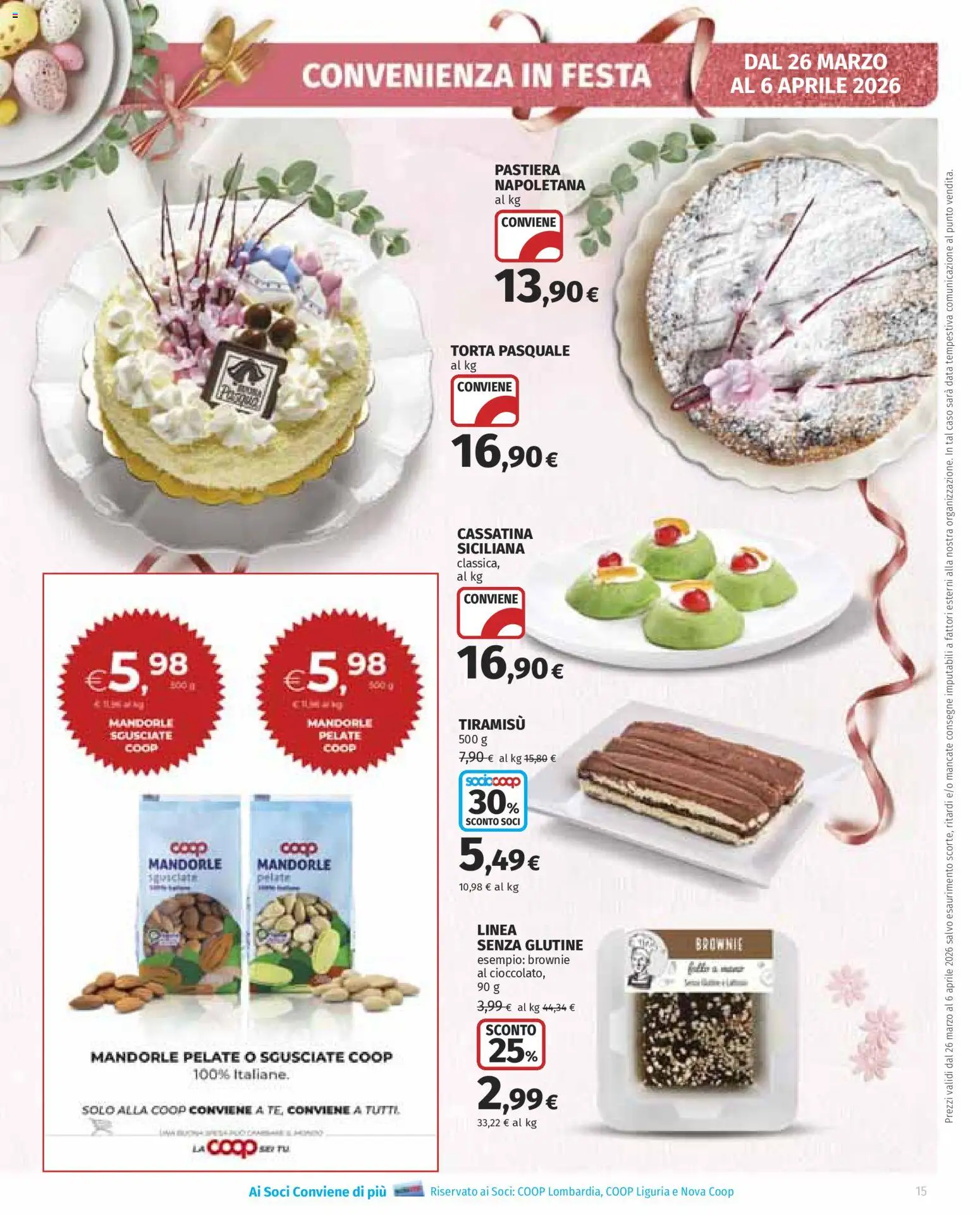 Volantino Ipercoop del 26.03.2026 | Pagina: 15 | Prodotti: Mandorle, Data, Torta