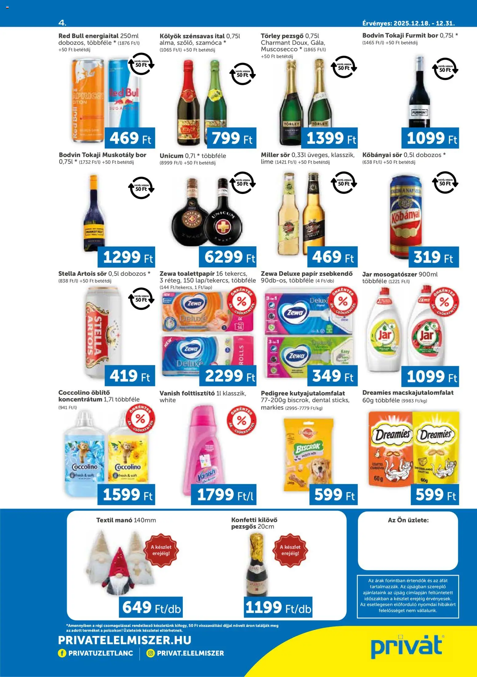 PRIVÁT akciós ujság - amely érvényes a következő dátumtól: 18.12.2025 | Oldal: 4 | Termékek: Jar mosogatószer, Törley pezsgő, Stella artois, Sör