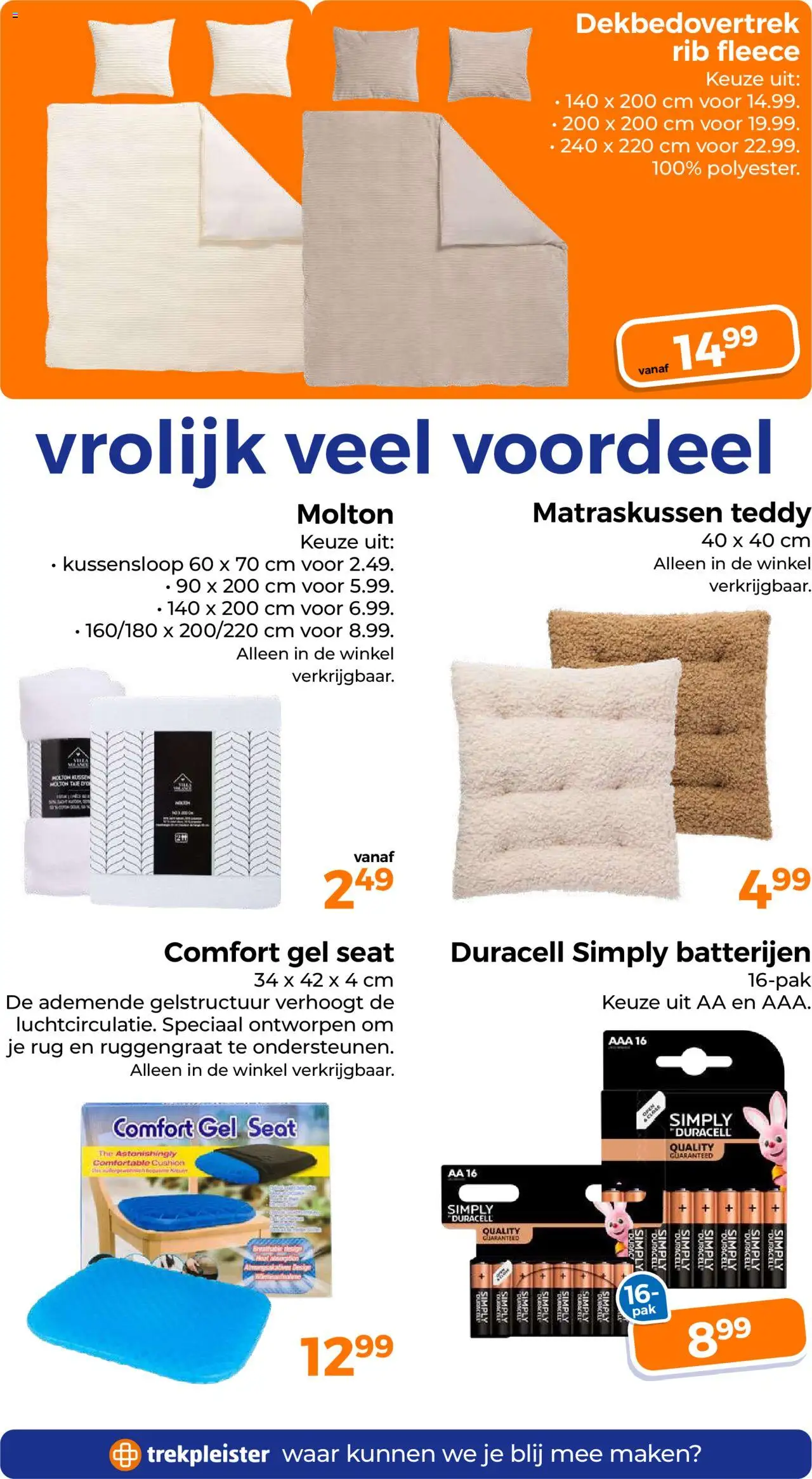  | Pagina: 48 | Producten: Kussen, Gel, Batterijen