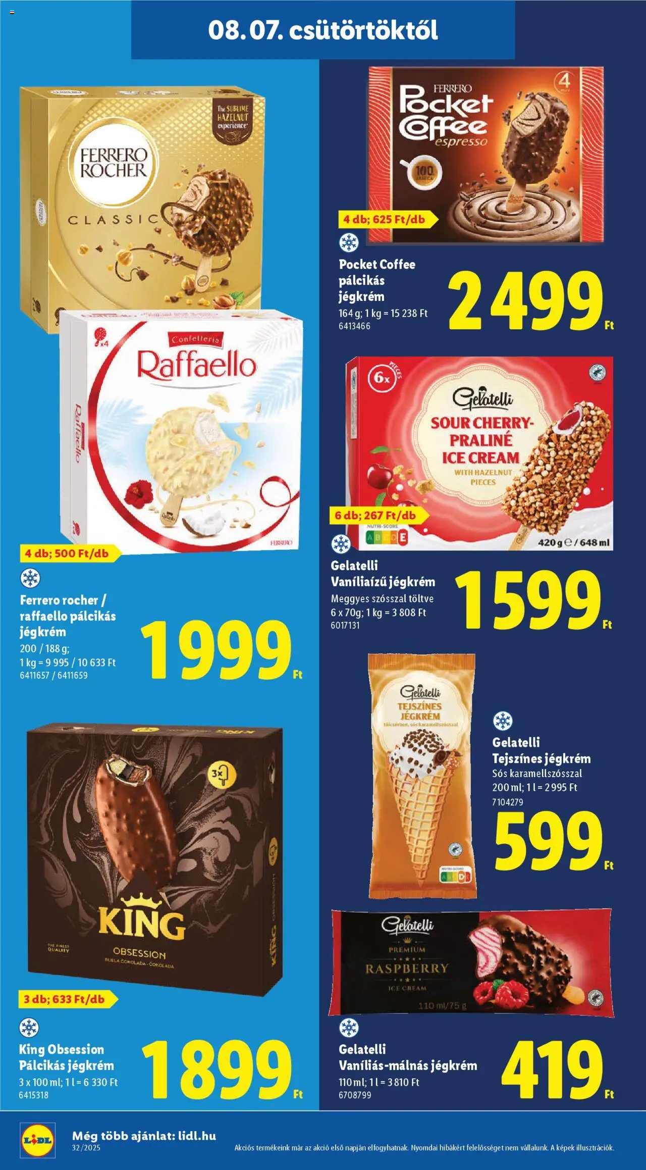 Lidl akciós ujság - amely érvényes a következő dátumtól: 07.08.2025 | Oldal: 20 | Termékek: Raffaello, Ferrero rocher, Jégkrém, Pálcikás jégkrém