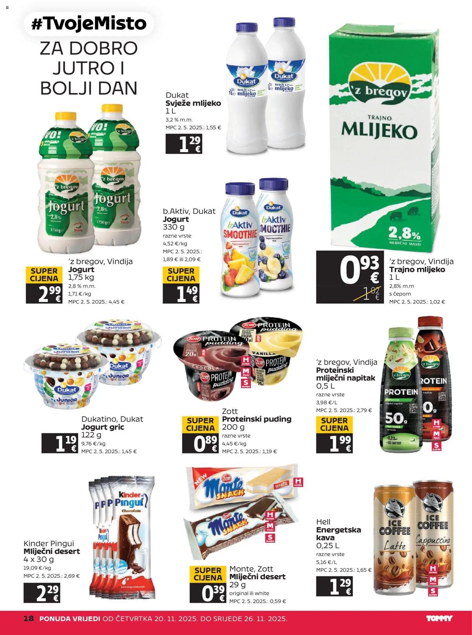 Tommy katalog | vrijedi od 20.11.2025 | Stranica: 18 | Proizvodi: Jogurt, Puding, Trajno mlijeko, Cappuccino