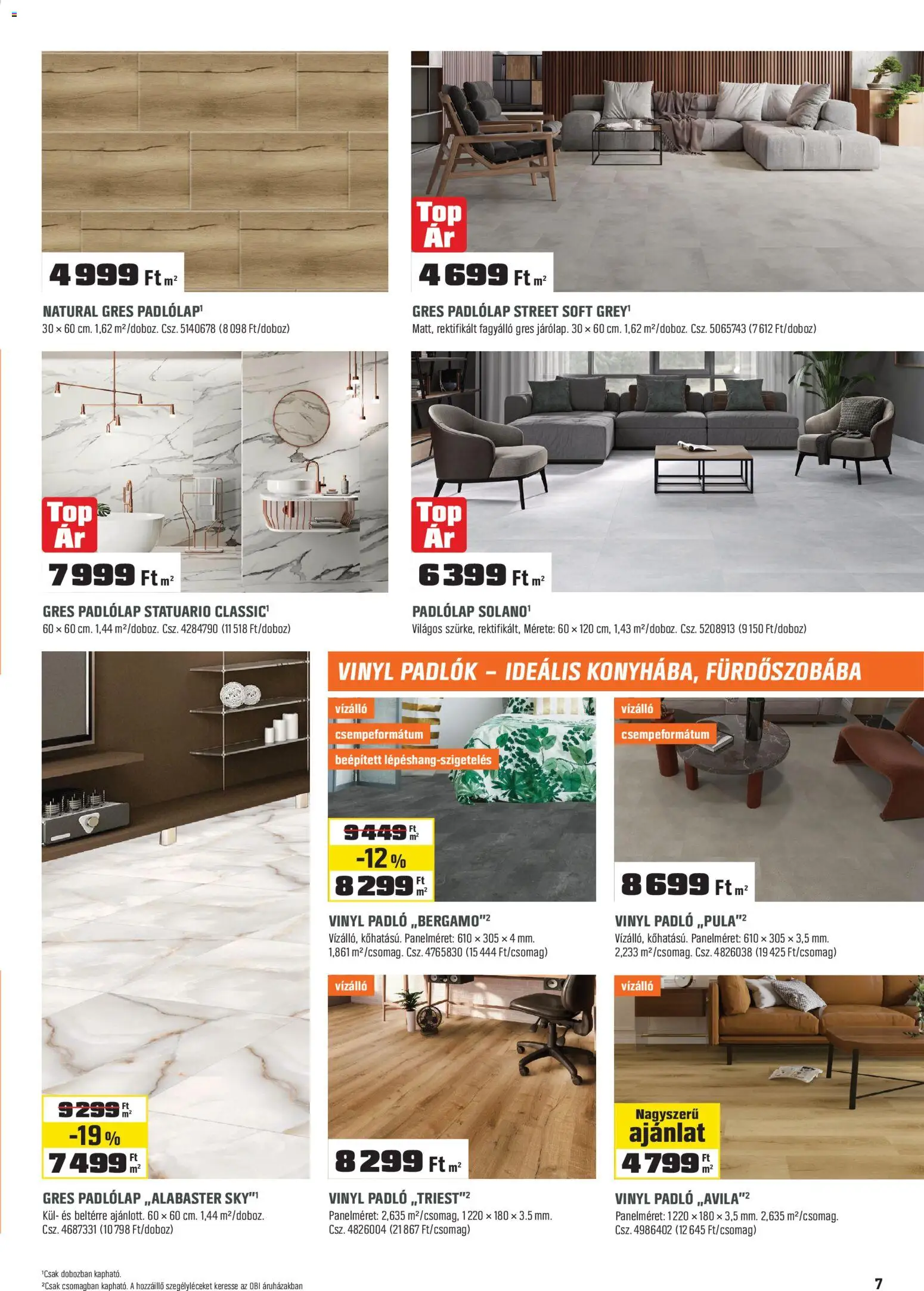 OBI akciós ujság - amely érvényes a következő dátumtól: 30.12.2025 | Oldal: 7 | Termékek: Padlólap, Gres, Vinyl padló
