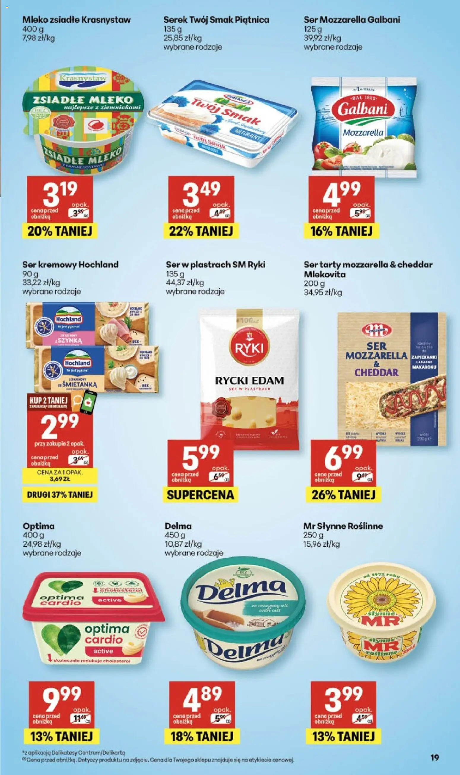 Delikatesy Centrum gazetka od 16.04.2026 | Strona: 19 | Produkty: Serek Twój Smak, Serek, Mozzarella, Cheddar