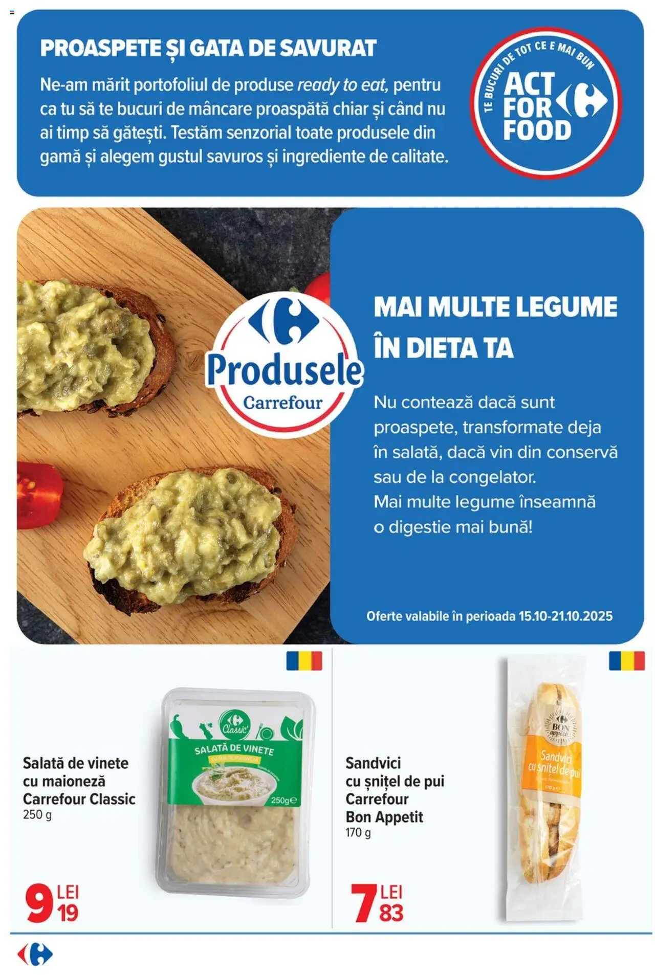 Noul catalog Carrefour – valabil de la 15.10.2025 | Pagină: 50 | Produse: Hacıyatmaz Kedi Oyuncağı, Vin, Salată, Maioneză