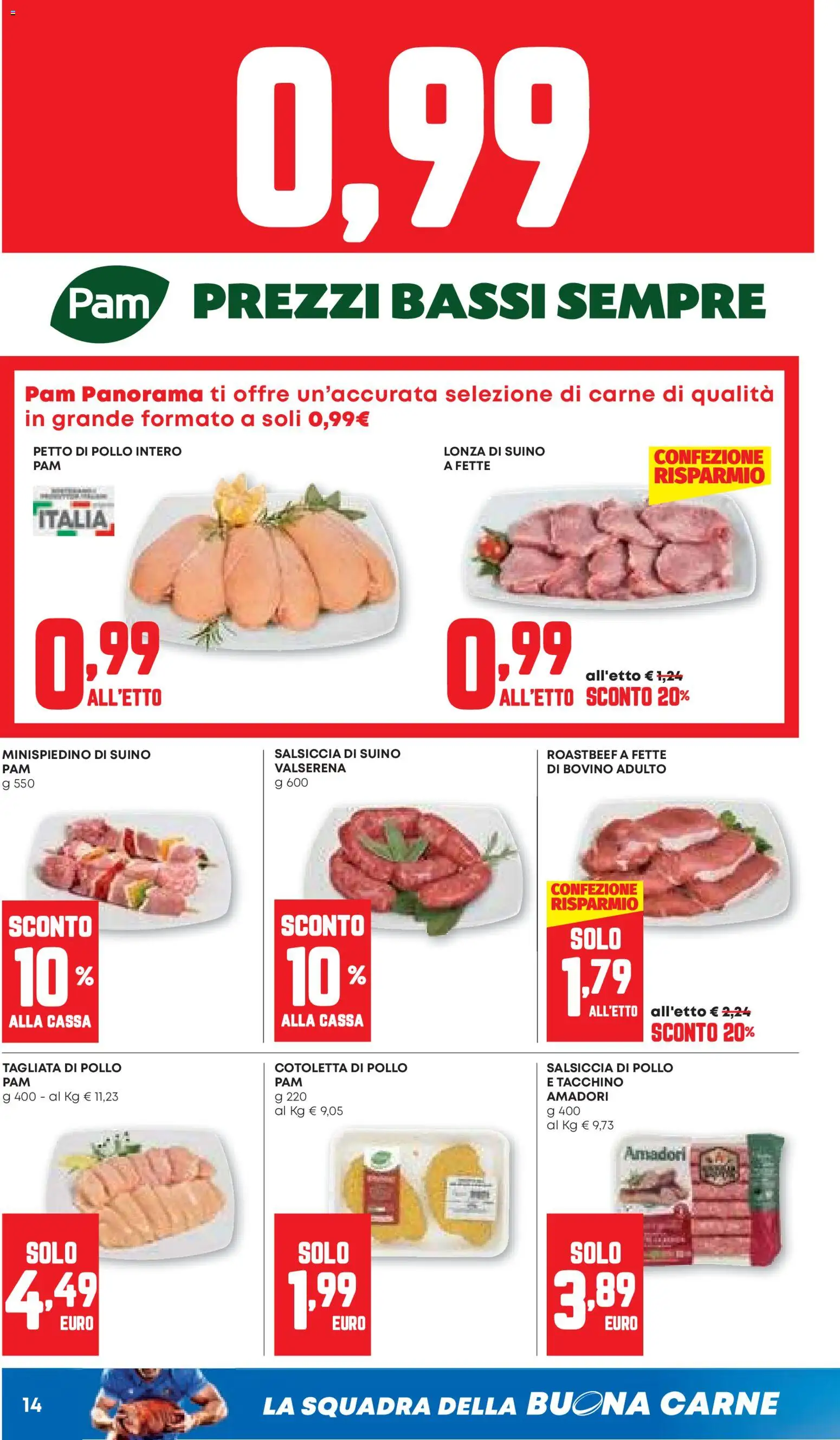 Volantino PAM del 12.02.2026 | Pagina: 14 | Prodotti: Petto di Pollo, Suino, Tacchino, Salsiccia