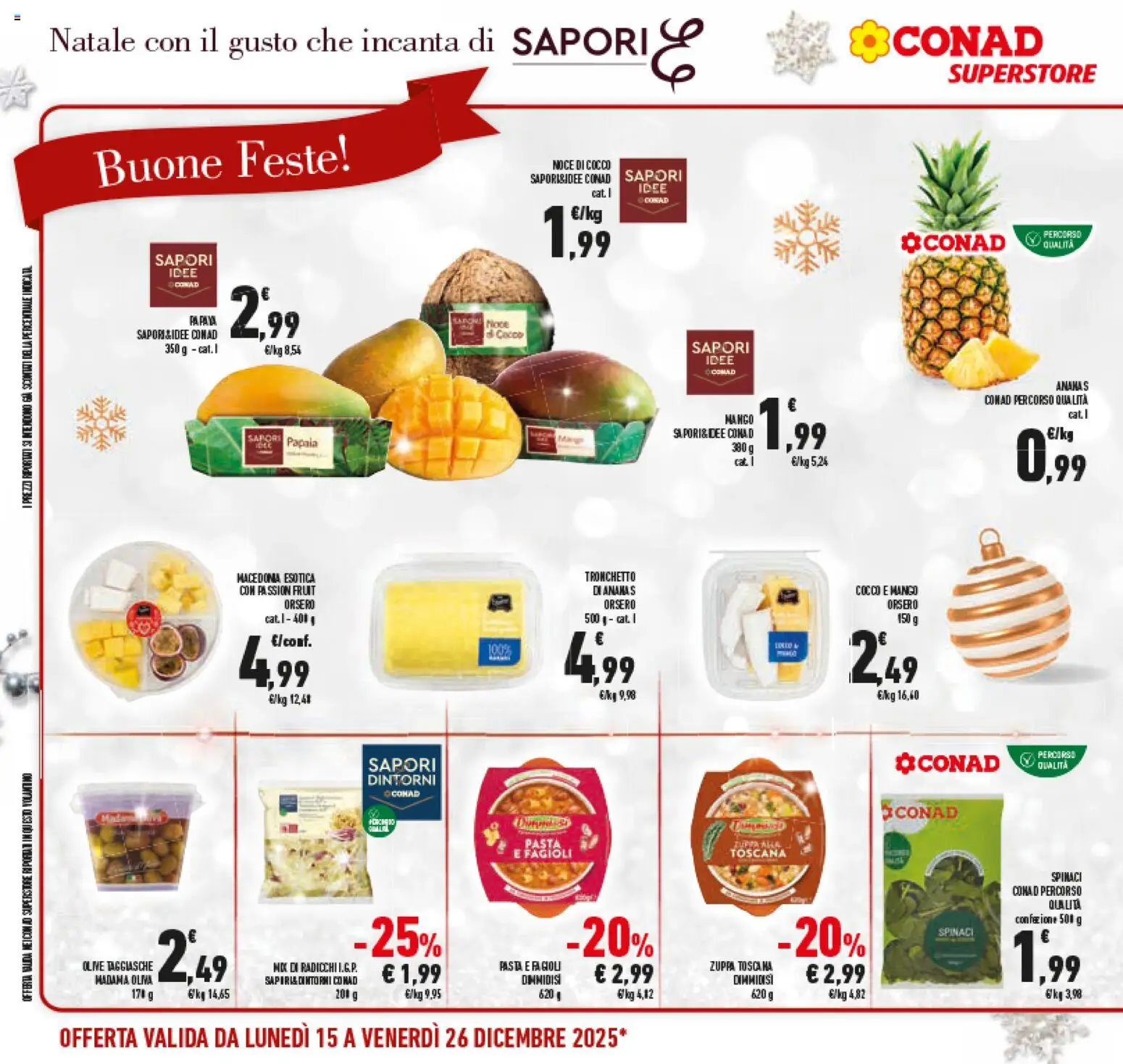 Volantino Conad del 15.12.2025 | Pagina: 14 | Prodotti: Mango, Olive, Ananas, Spinaci