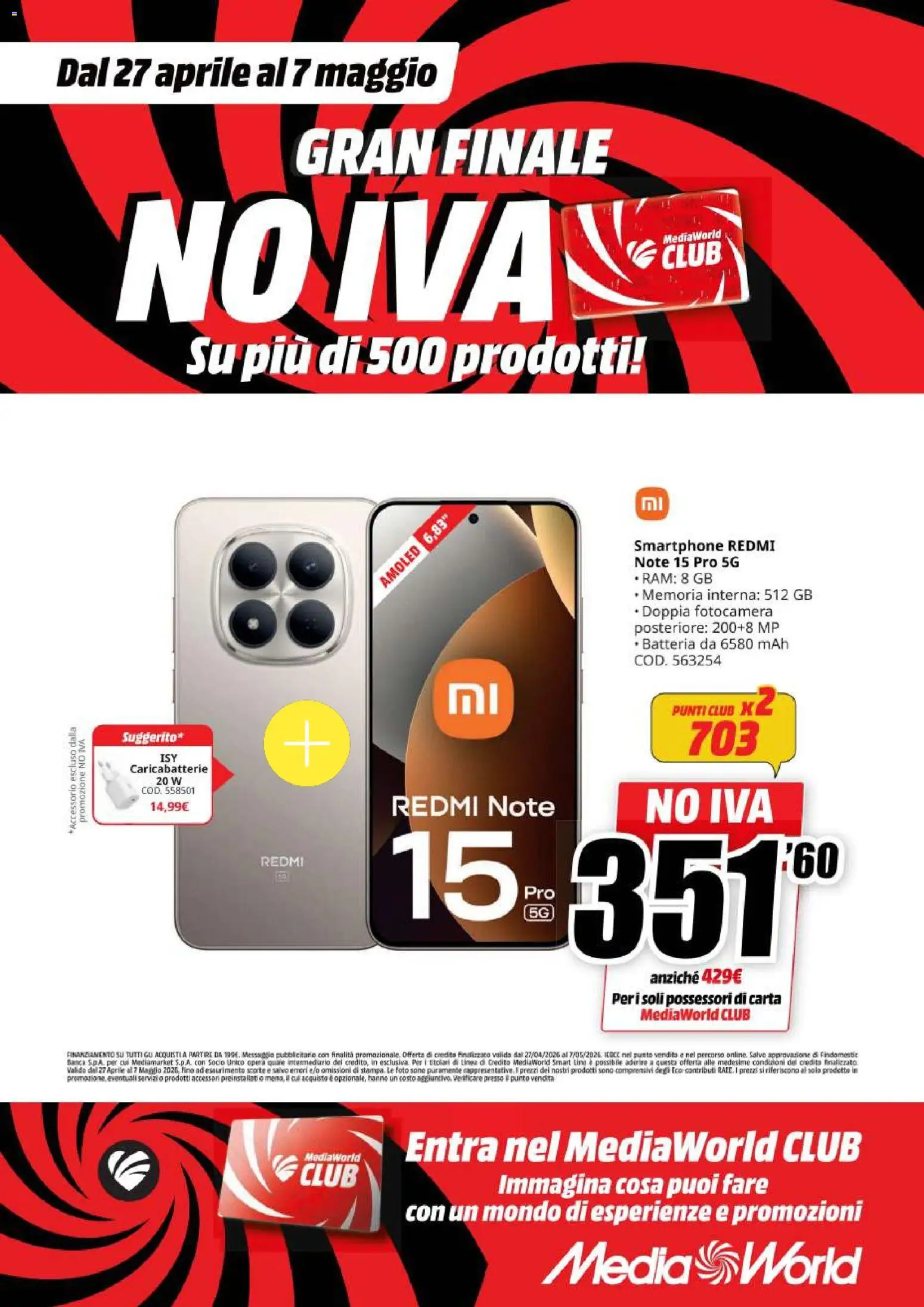 Volantino Media World del 27.04.2026 | Pagina: 46 | Prodotti: Smartphone, Fotocamera, Batteria, Caricabatterie