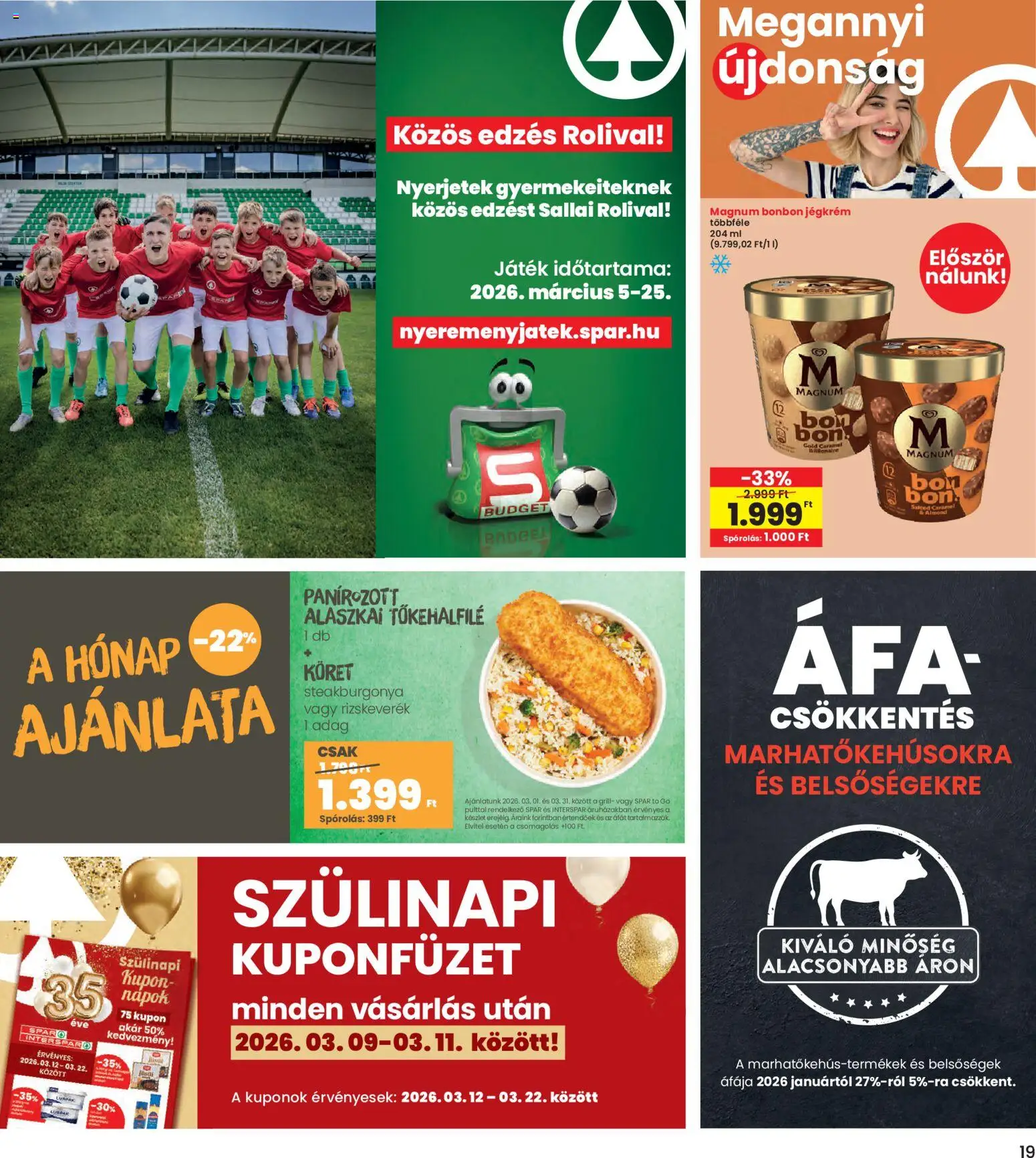 Interspar akciós ujság - amely érvényes a következő dátumtól: 05.03.2026 | Oldal: 19 | Termékek: Magnum, Grill, Alaszkai tőkehalfilé, Jégkrém