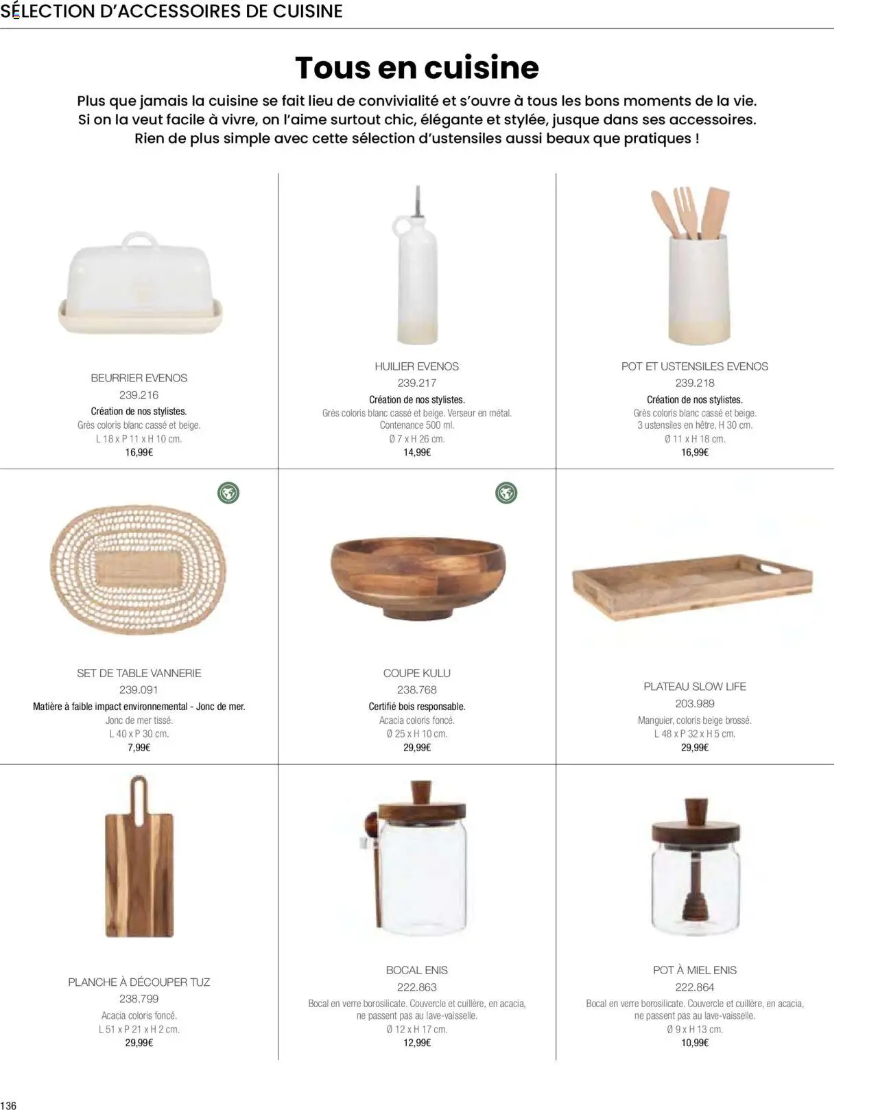  | Page: 138 | Produits: Plateau, Planche à découper, Miel, Table