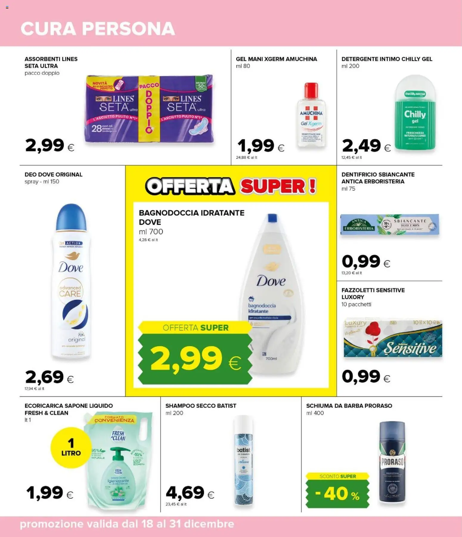 Volantino Oasi del 18.12.2025 | Pagina: 36 | Prodotti: Shampoo, Schiuma da barba, Dentifricio, Detergente