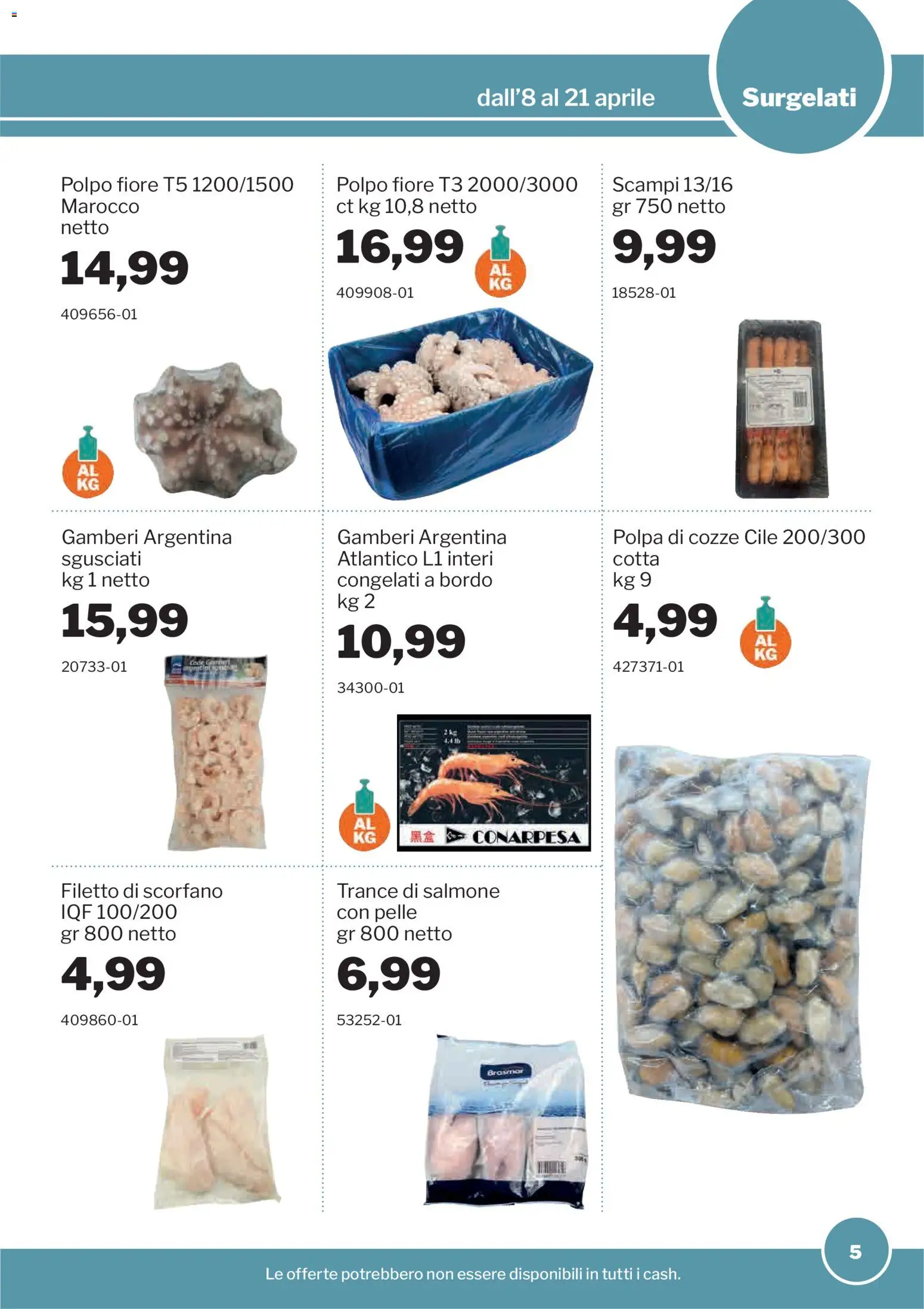 Volantino Sogegross del 08.04.2026 | Pagina: 5 | Prodotti: Salmone, Gamberi, Cozze, Polpo
