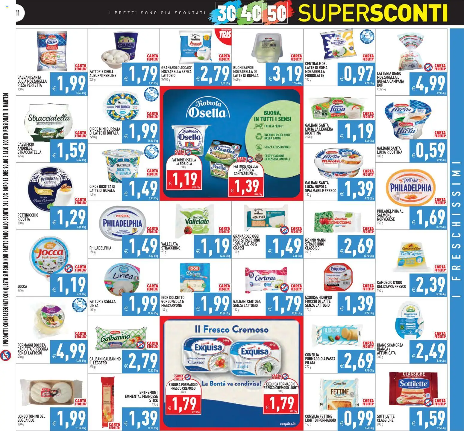 Volantino PIM Supermercati del 07.11.2025 | Pagina: 11 | Prodotti: Fiocchi, Ricotta, Gorgonzola, Robiola