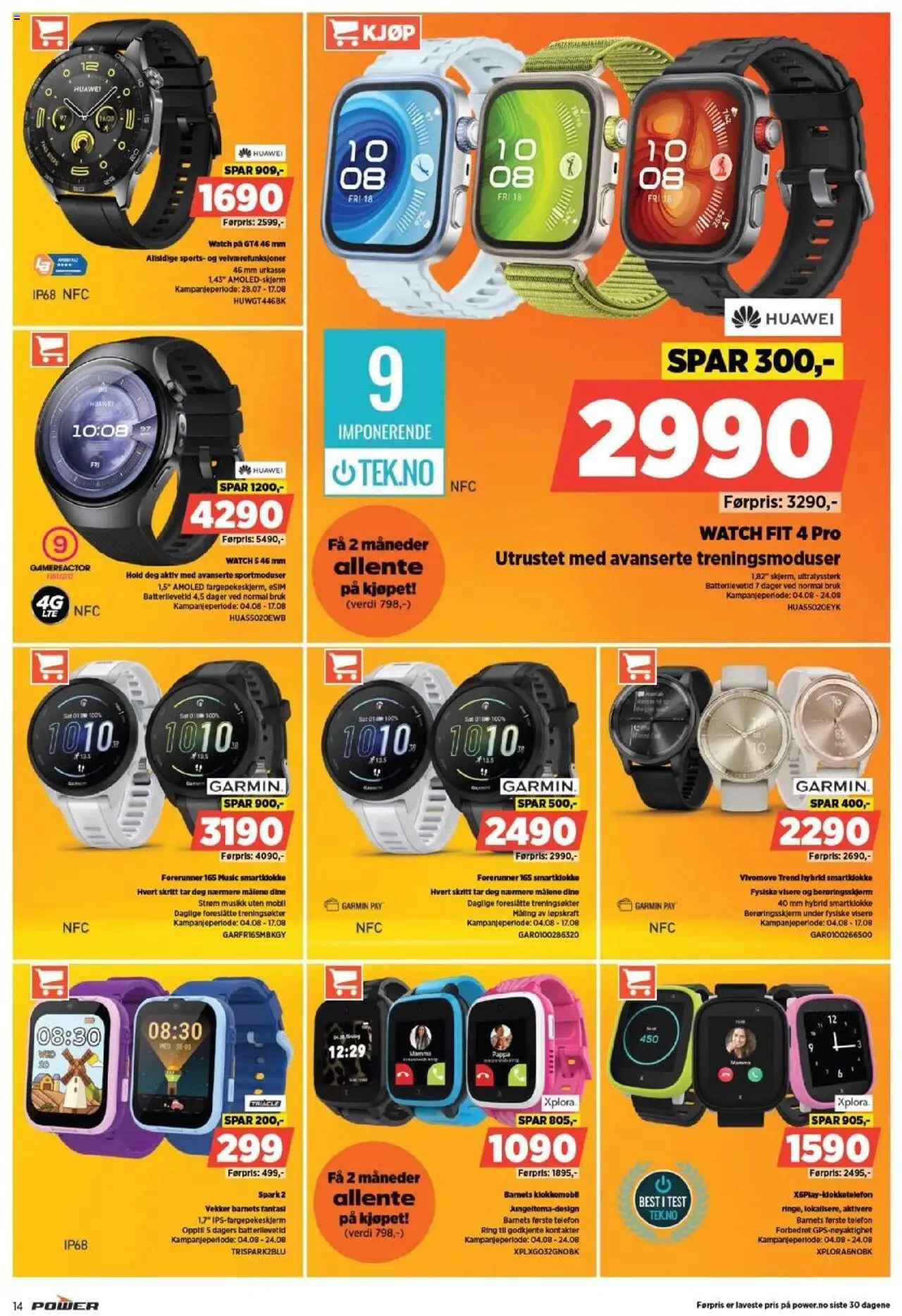  | Side: 14 | Produkter: Telefon, Smartklokke