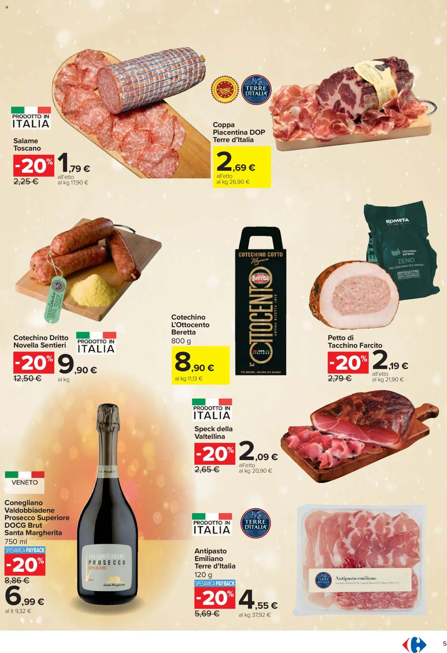 Volantino Carrefour del 27.11.2025 | Pagina: 5 | Prodotti: Speck, Salame, Prosecco, Cotechino