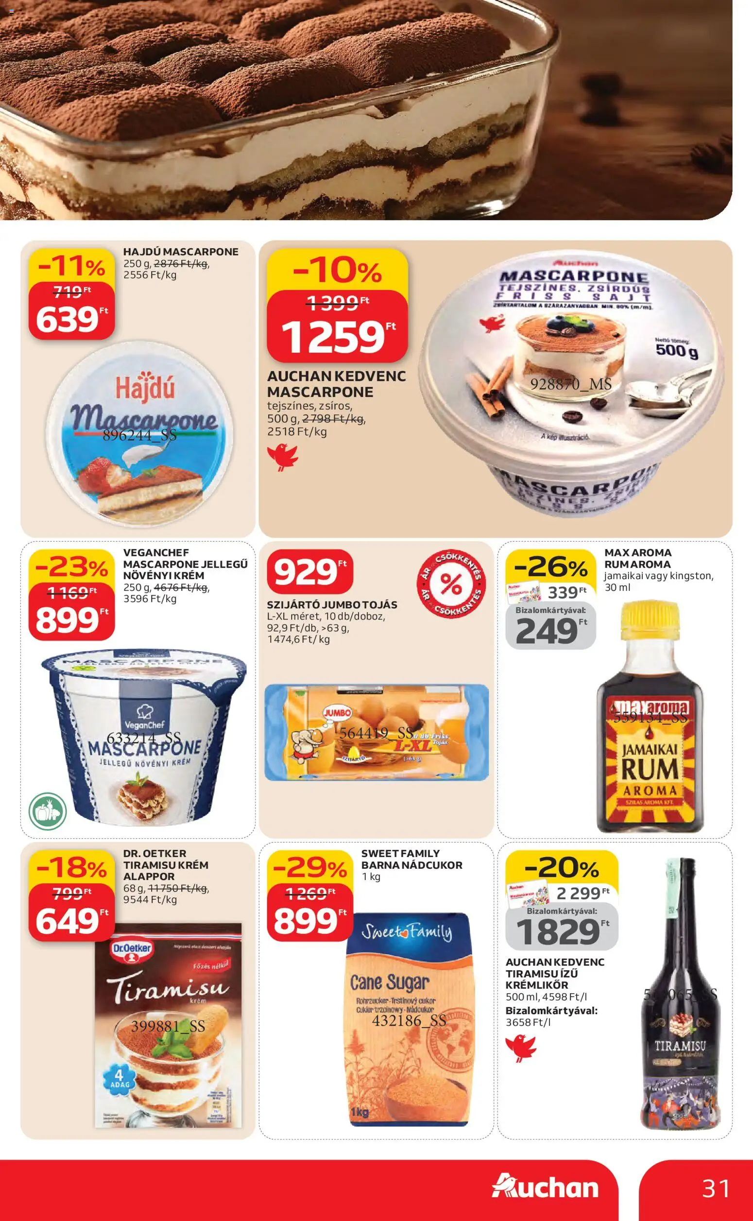 Auchan akciós ujság - amely érvényes a következő dátumtól: 19.03.2026 | Oldal: 31 | Termékek: Tiramisu, Ovsene pahuljice, Sajt, Mascarpone