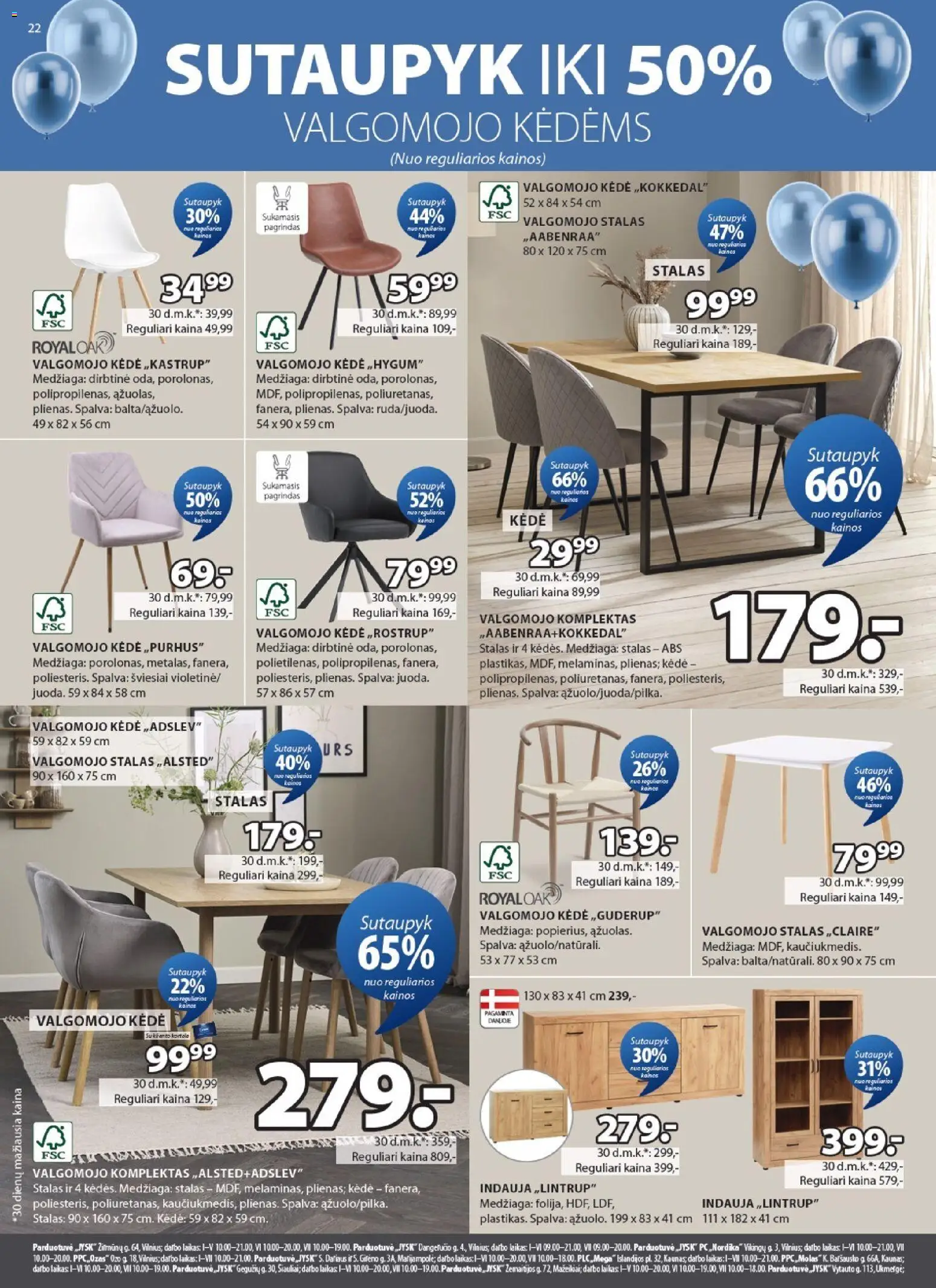 JYSK akcijos nuo 14.04.2026 | Puslapis: 22 | Prekių: Indauja, Stalas, Kėdė