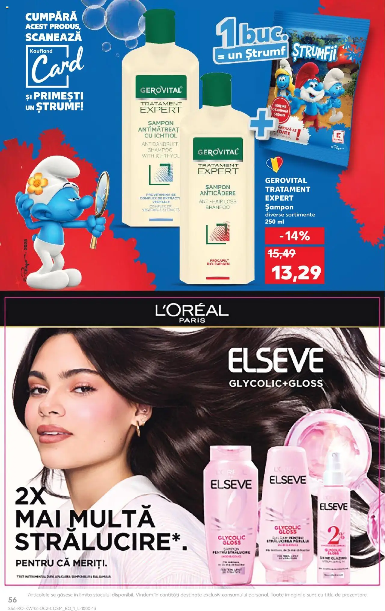 Kaufland RO akciós ujság - amely érvényes a következő dátumtól: 15.10.2025 | Oldal: 56 | Termékek: Sampon