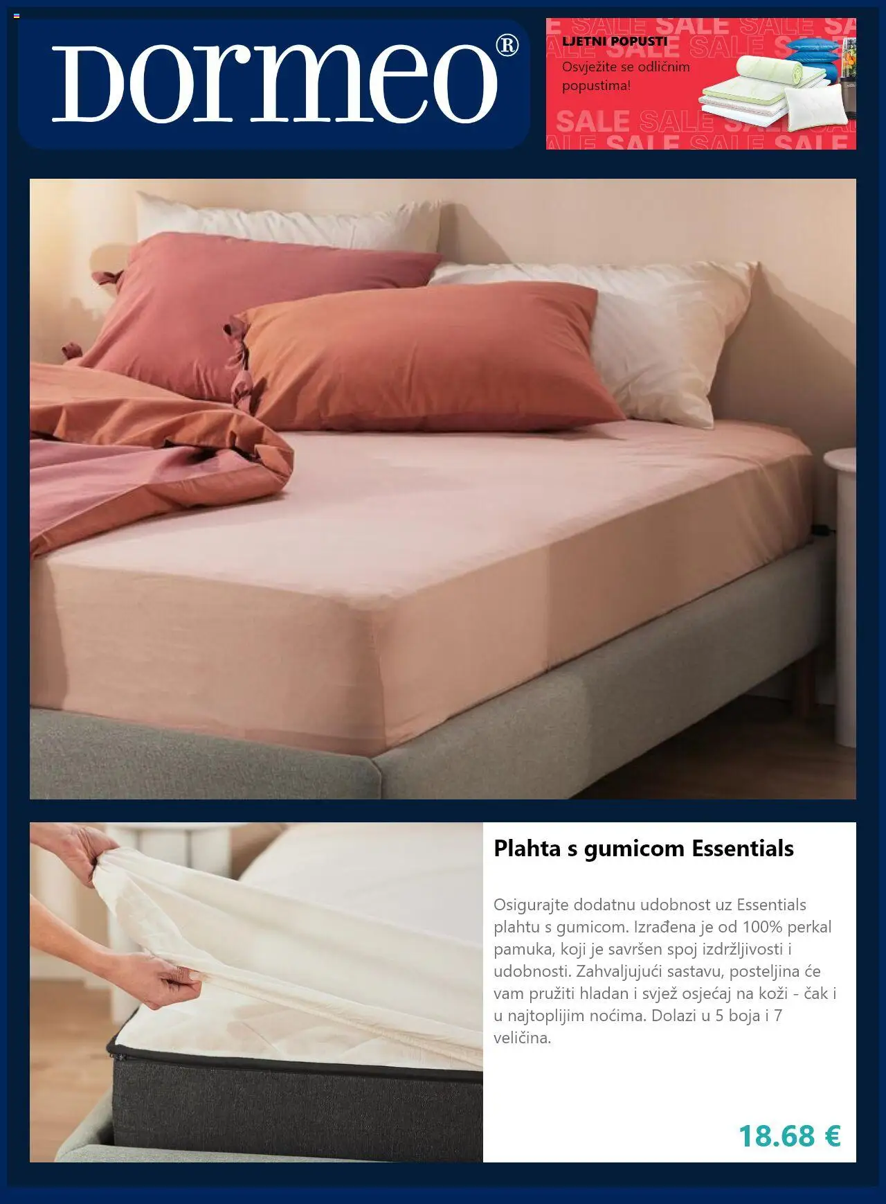 Dormeo Home katalog | vrijedi od 23.07.2025 | Stranica: 5 | Proizvodi: Plahta, Posteljina