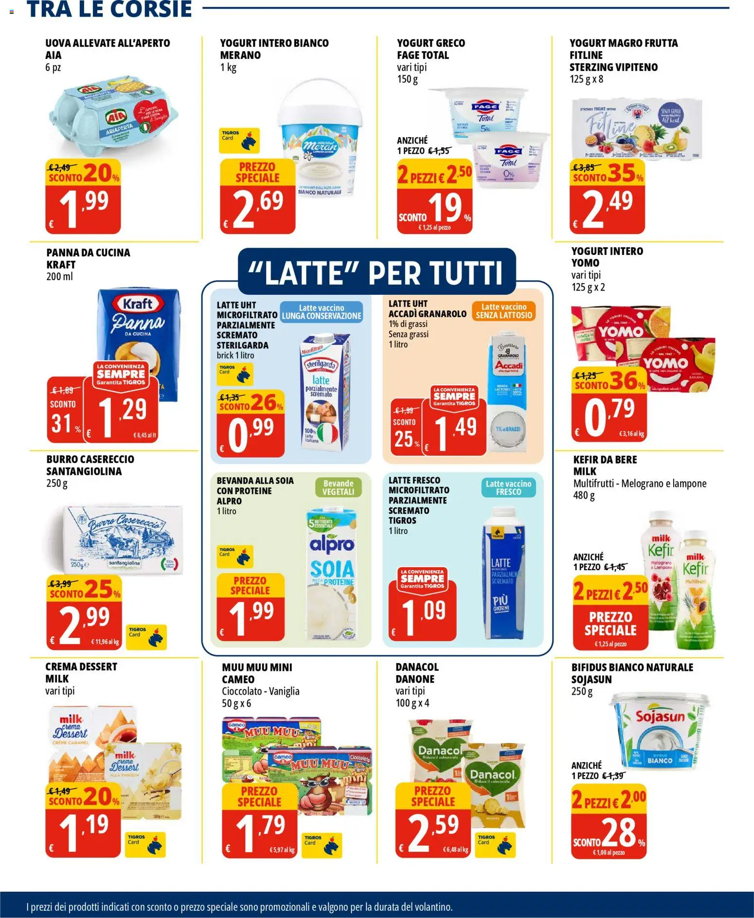 Volantino Tigros del 28.10.2025 | Pagina: 16 | Prodotti: Yogurt greco, Uova, Frutta, Ananas