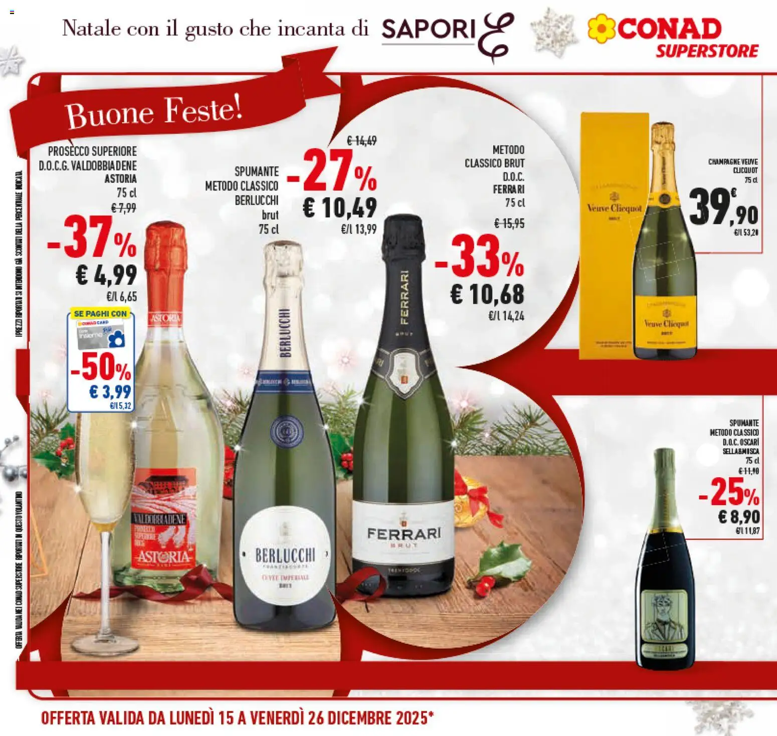 Volantino Conad del 15.12.2025 | Pagina: 26 | Prodotti: Prosecco, Spumante, Champagne