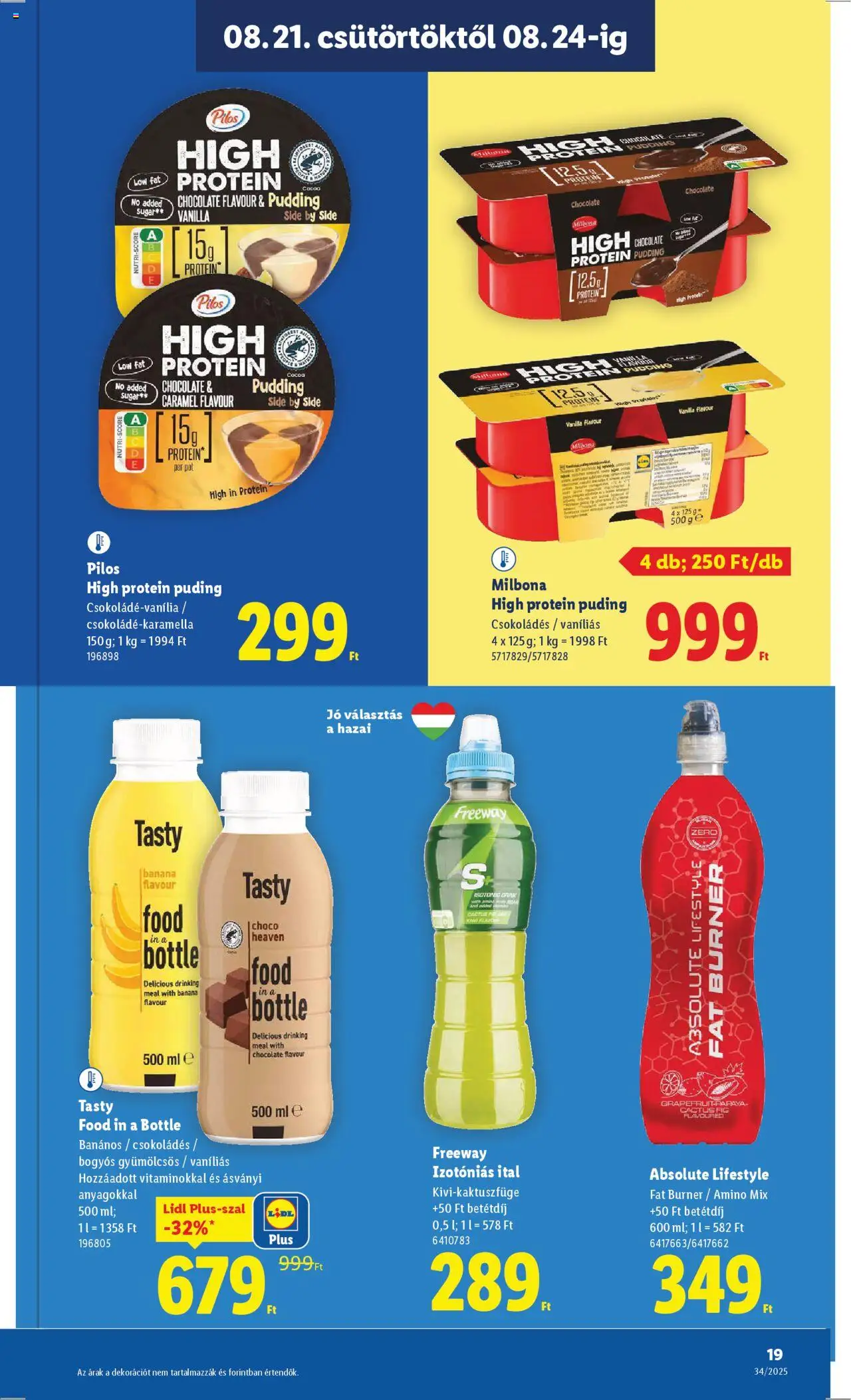 Lidl akciós ujság - amely érvényes a következő dátumtól: 21.08.2025 | Oldal: 19 | Termékek: Puding, Protein, Izotóniás ital