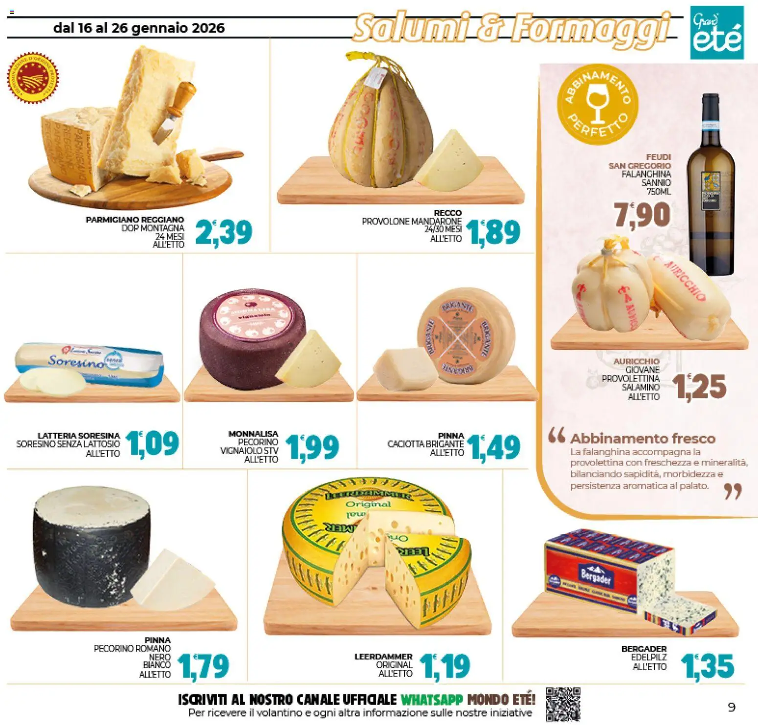 Volantino Eté del 16.01.2026 | Pagina: 9 | Prodotti: Provolone, Parmigiano, Pecorino Romano, Pecorino